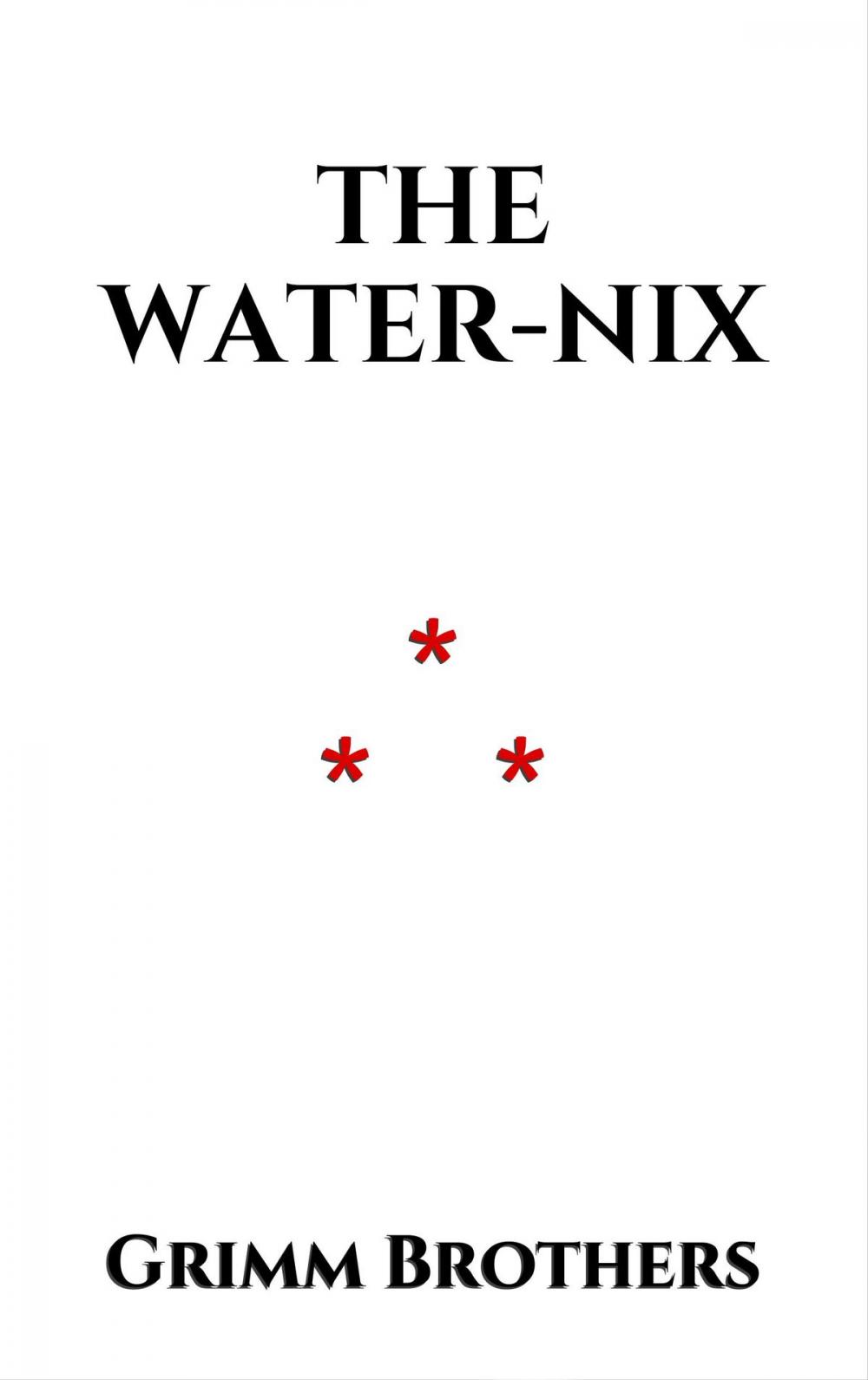 Big bigCover of The Water-Nix