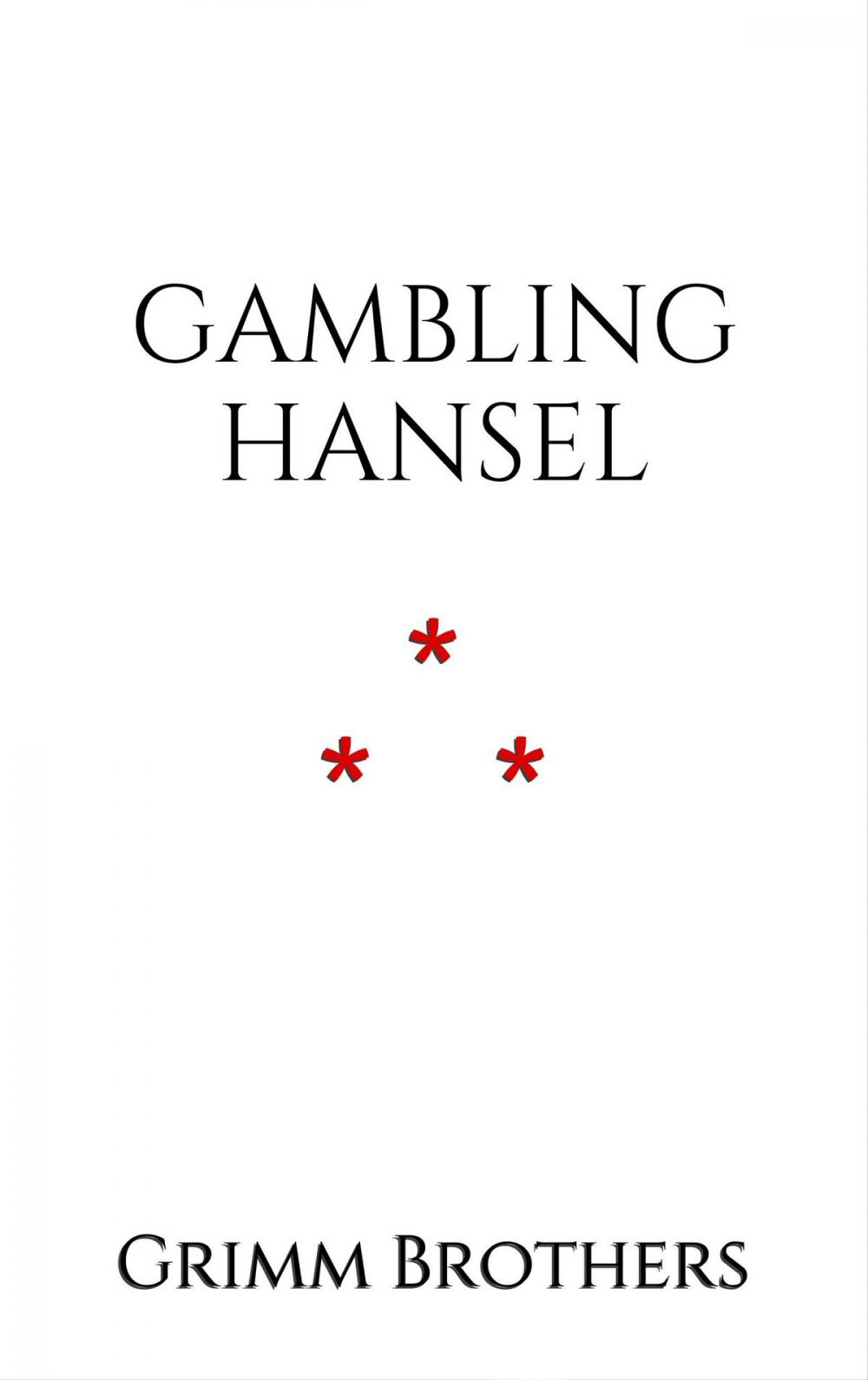 Big bigCover of Gambling Hansel