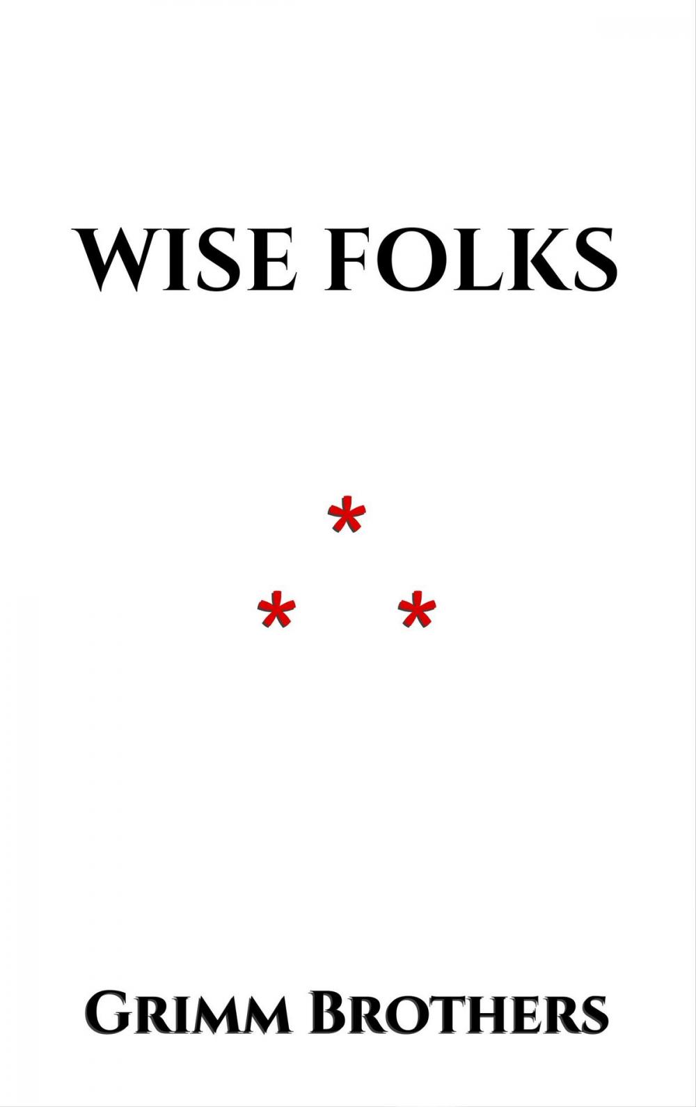 Big bigCover of Wise Folks