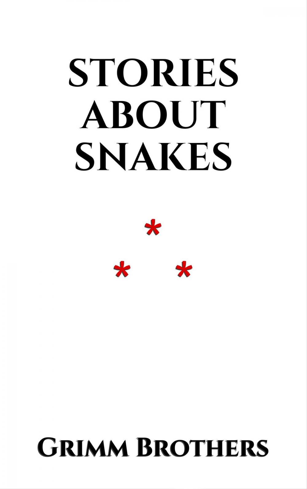 Big bigCover of Stories about Snakes