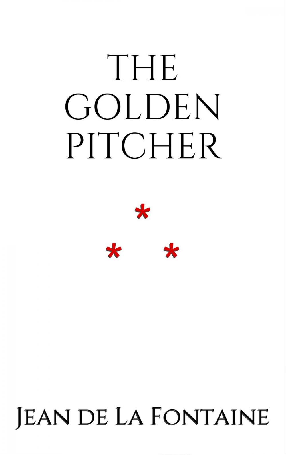 Big bigCover of THE GOLDEN PITCHER