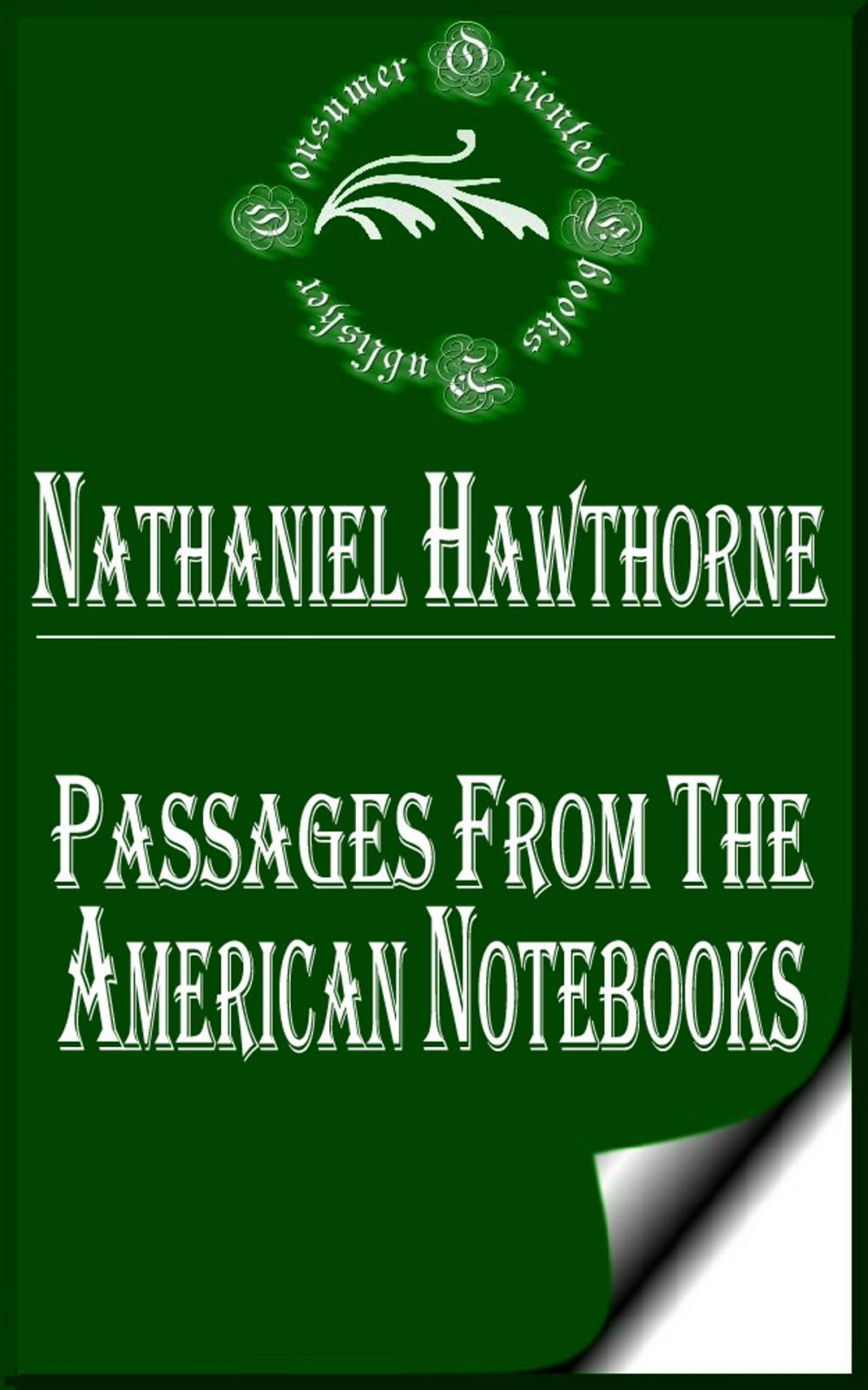 Big bigCover of Passages from the American Notebooks (Complete)