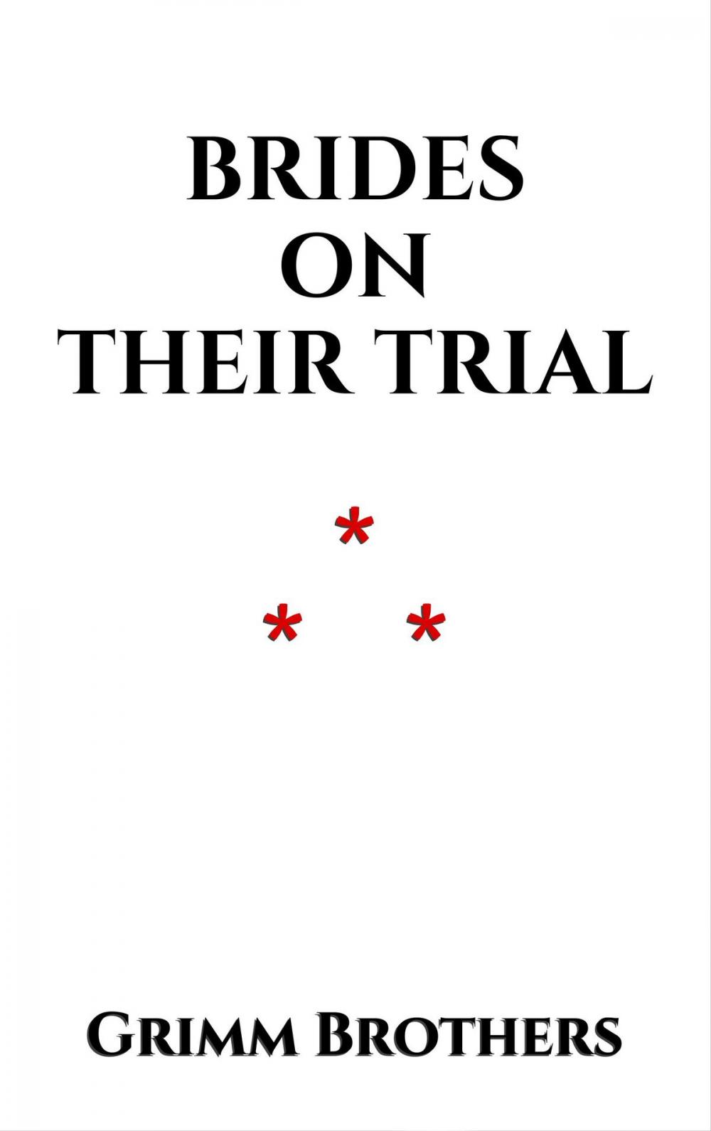 Big bigCover of Brides on their Trial