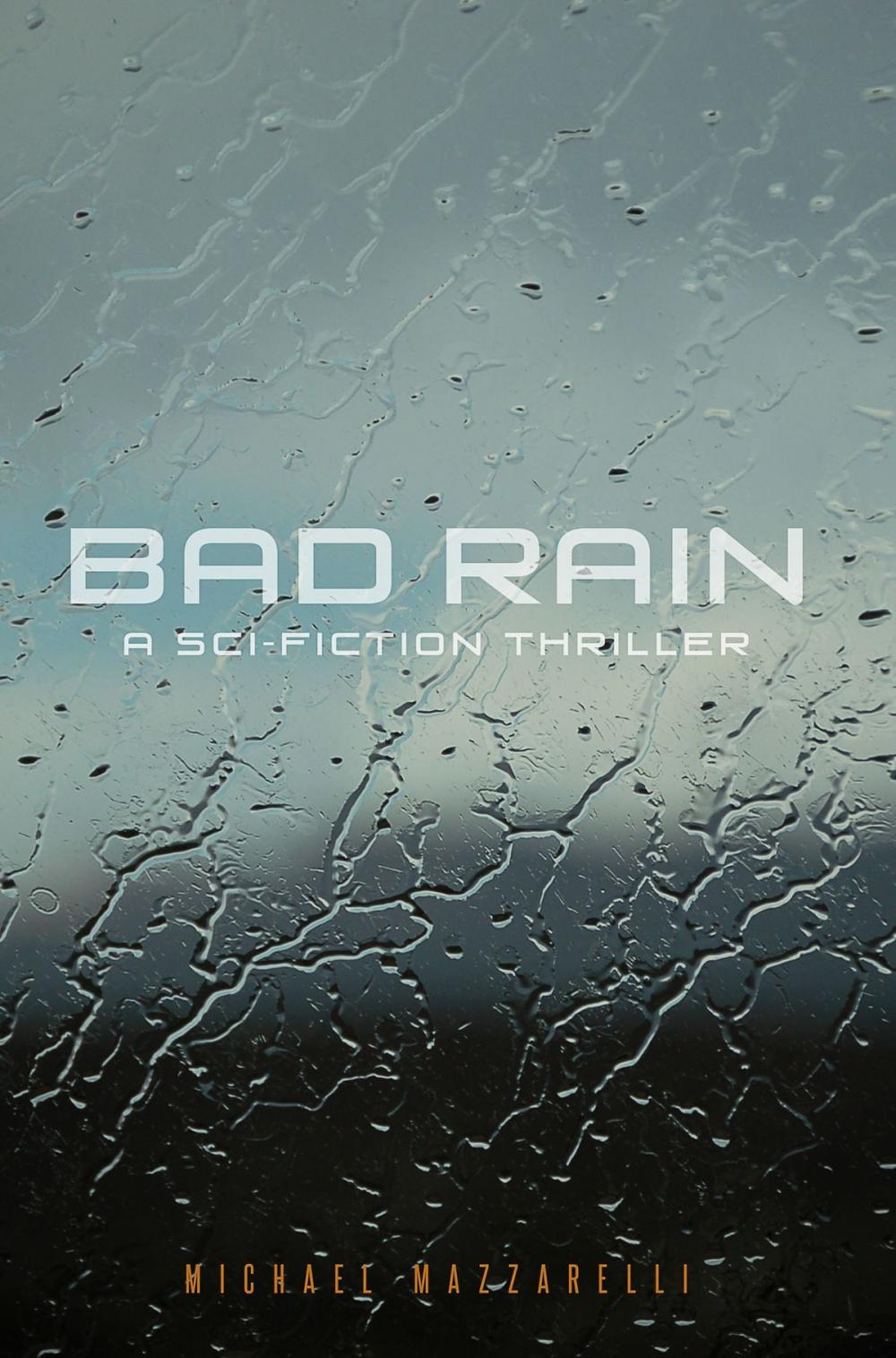 Big bigCover of BAD RAIN