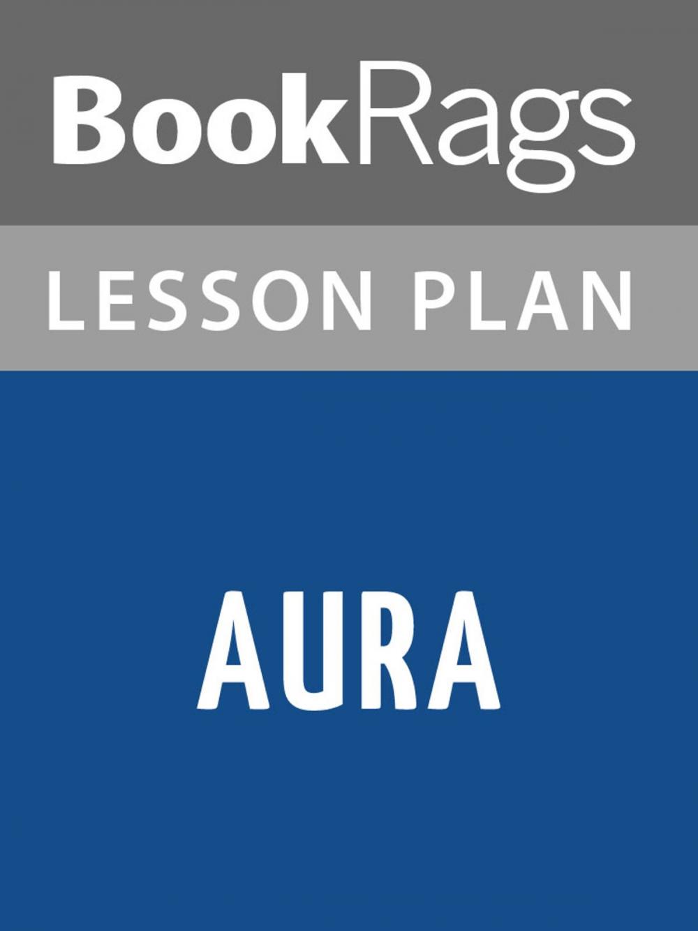 Big bigCover of Aura Lesson Plans