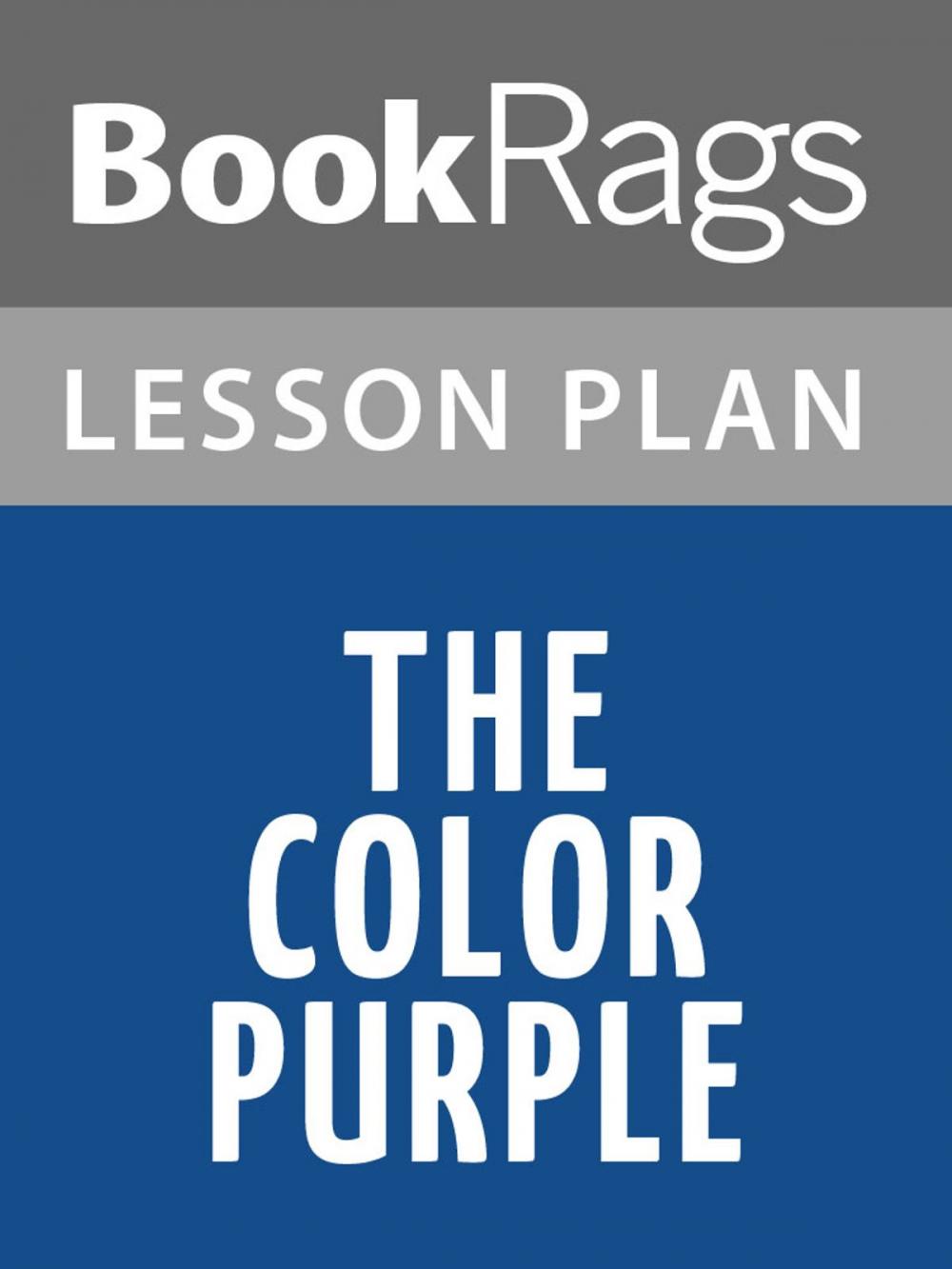 Big bigCover of The Color Purple Lesson Plans