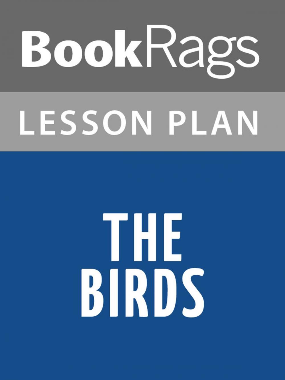 Big bigCover of The Birds Lesson Plans