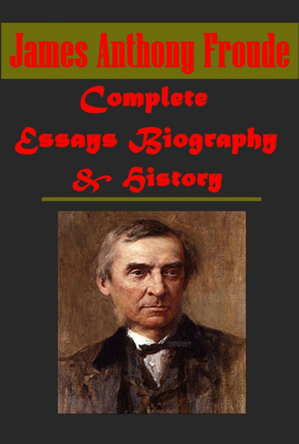 Big bigCover of Complete Essays Biography & History