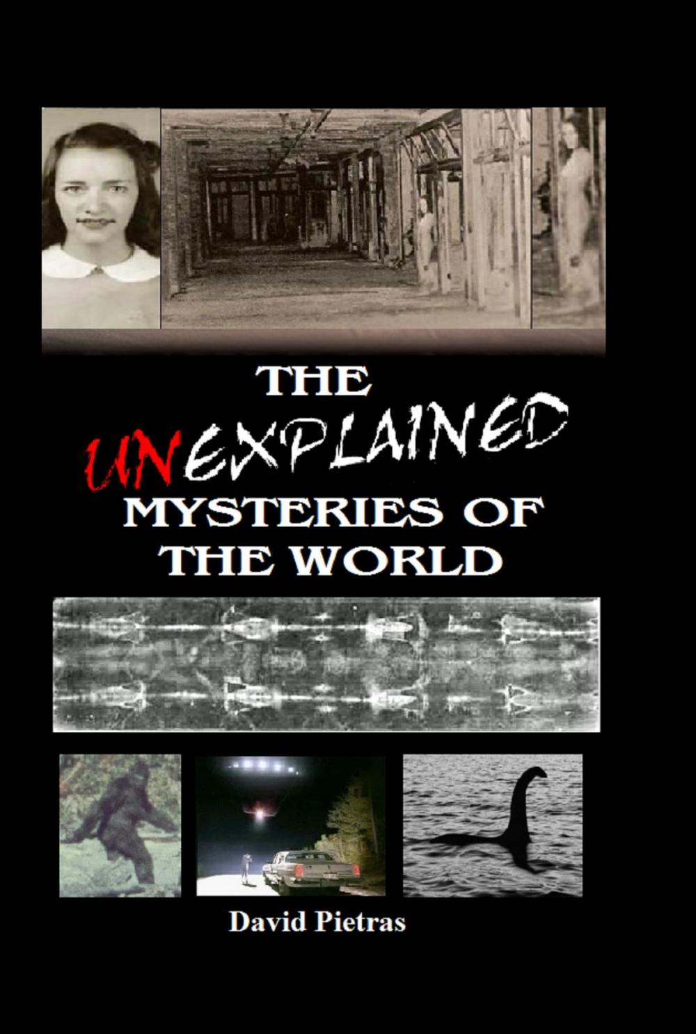 Big bigCover of The Unexplained Mysteries of The World