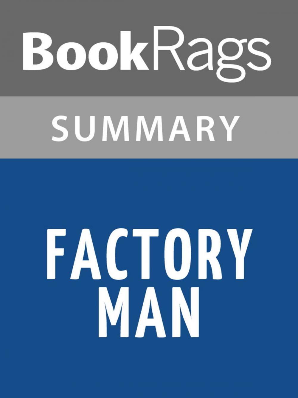 Big bigCover of Factory Man by Beth Macy l Summary & Study Guide