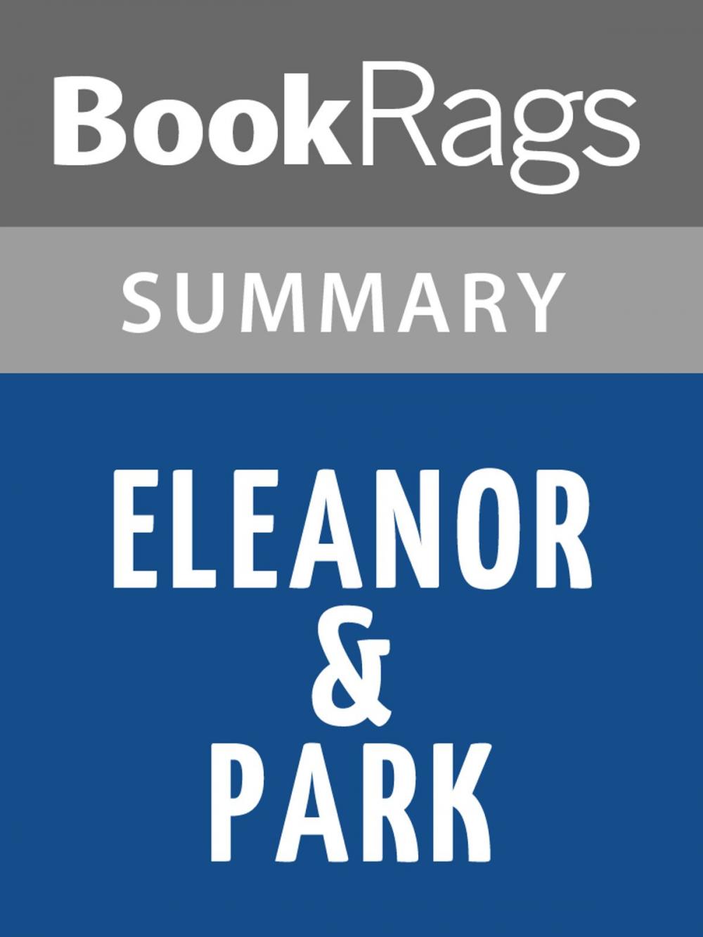 Big bigCover of Eleanor & Park by Rainbow Rowell l Summary & Study Guide