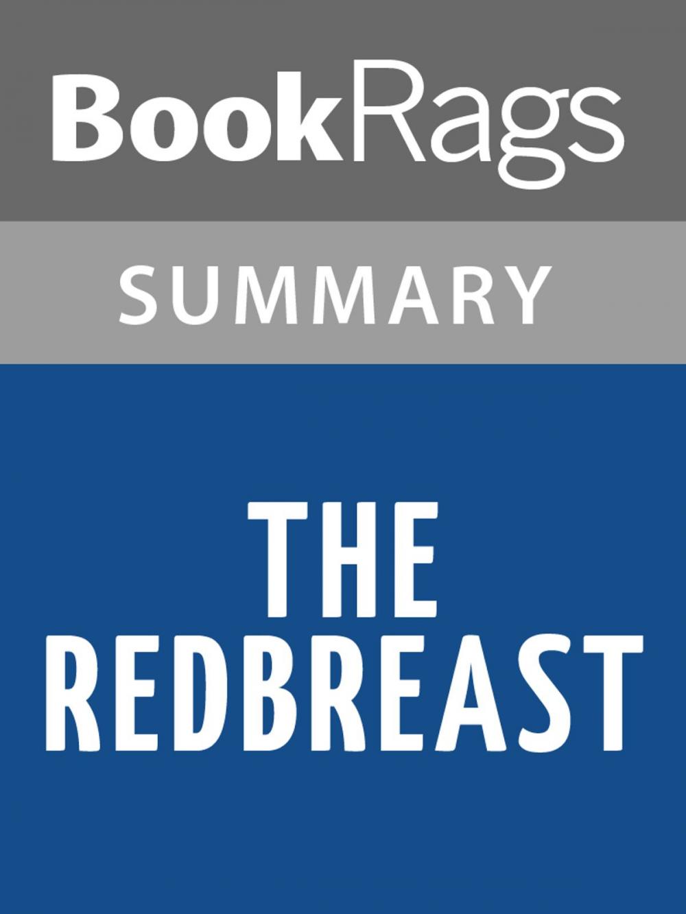 Big bigCover of The Redbreast by Jo Nesbo l Summary & Study Guide