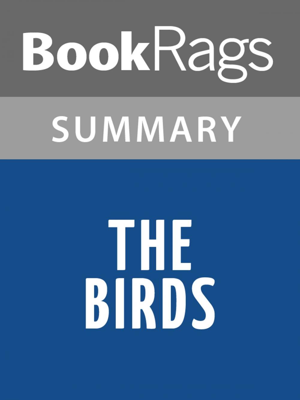 Big bigCover of The Birds by Daphne Du Maurier l Summary & Study Guide