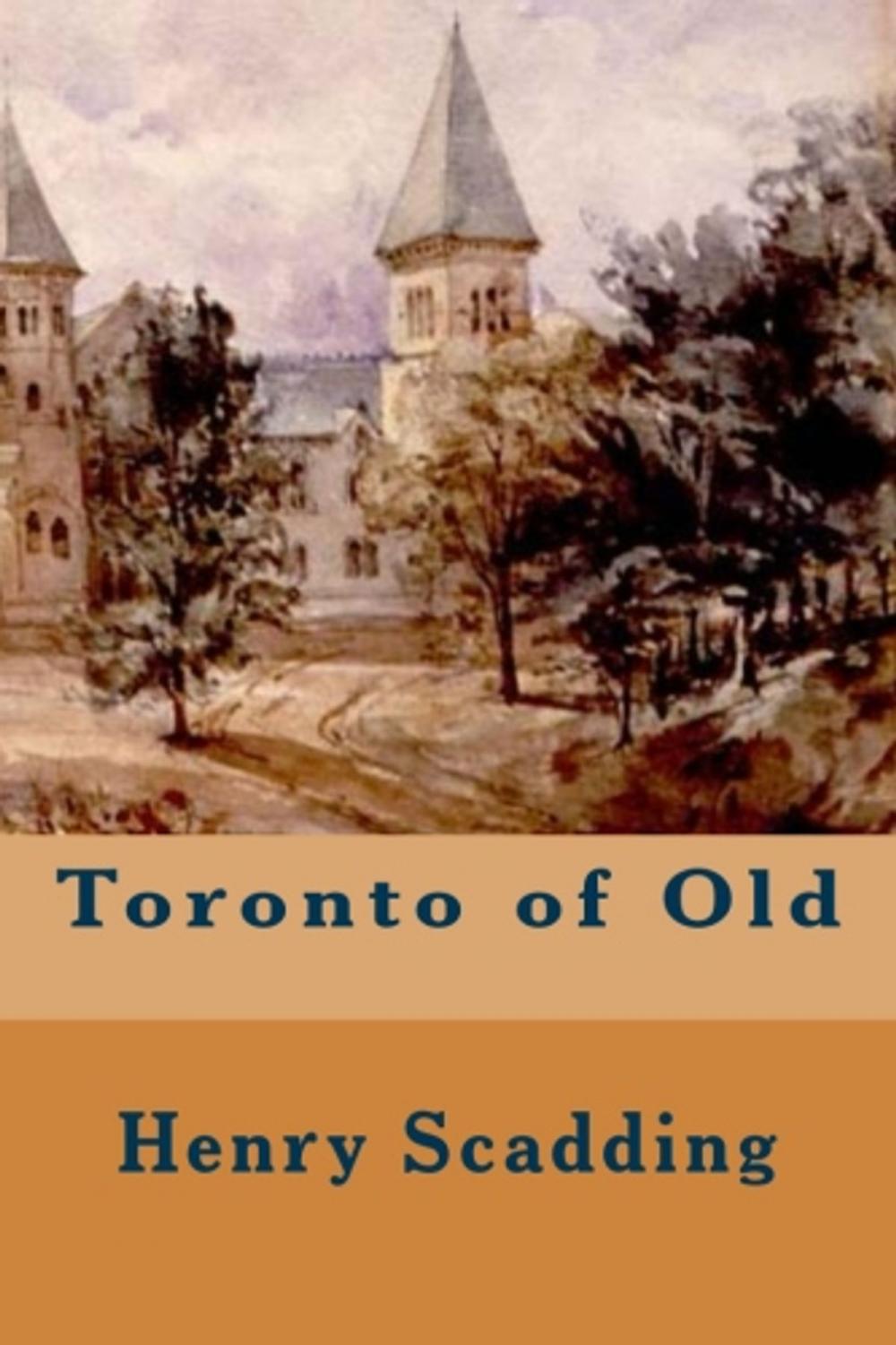 Big bigCover of Toronto of Old