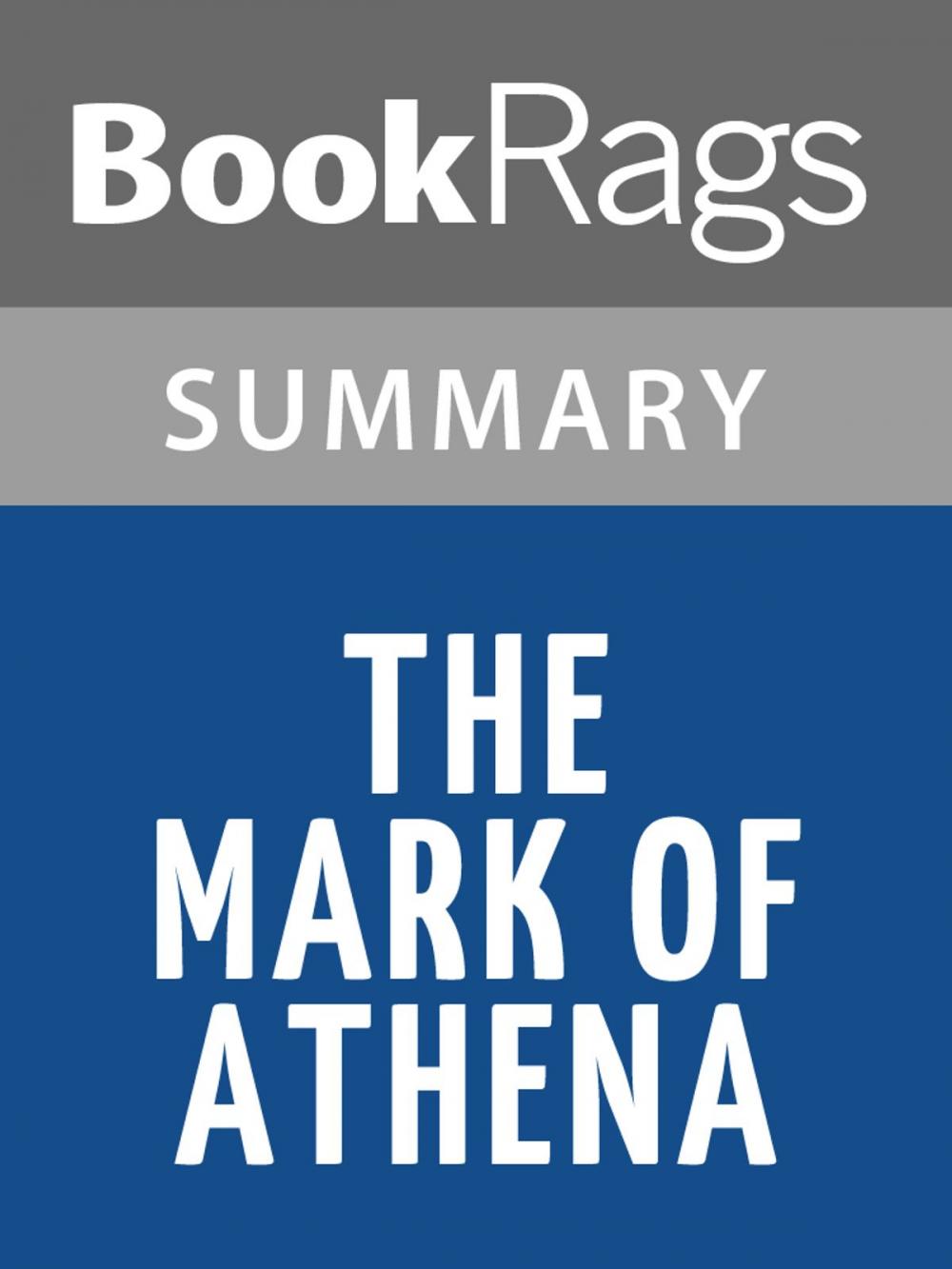 Big bigCover of The Mark of Athena by Rick Riordan l Summary & Study Guide