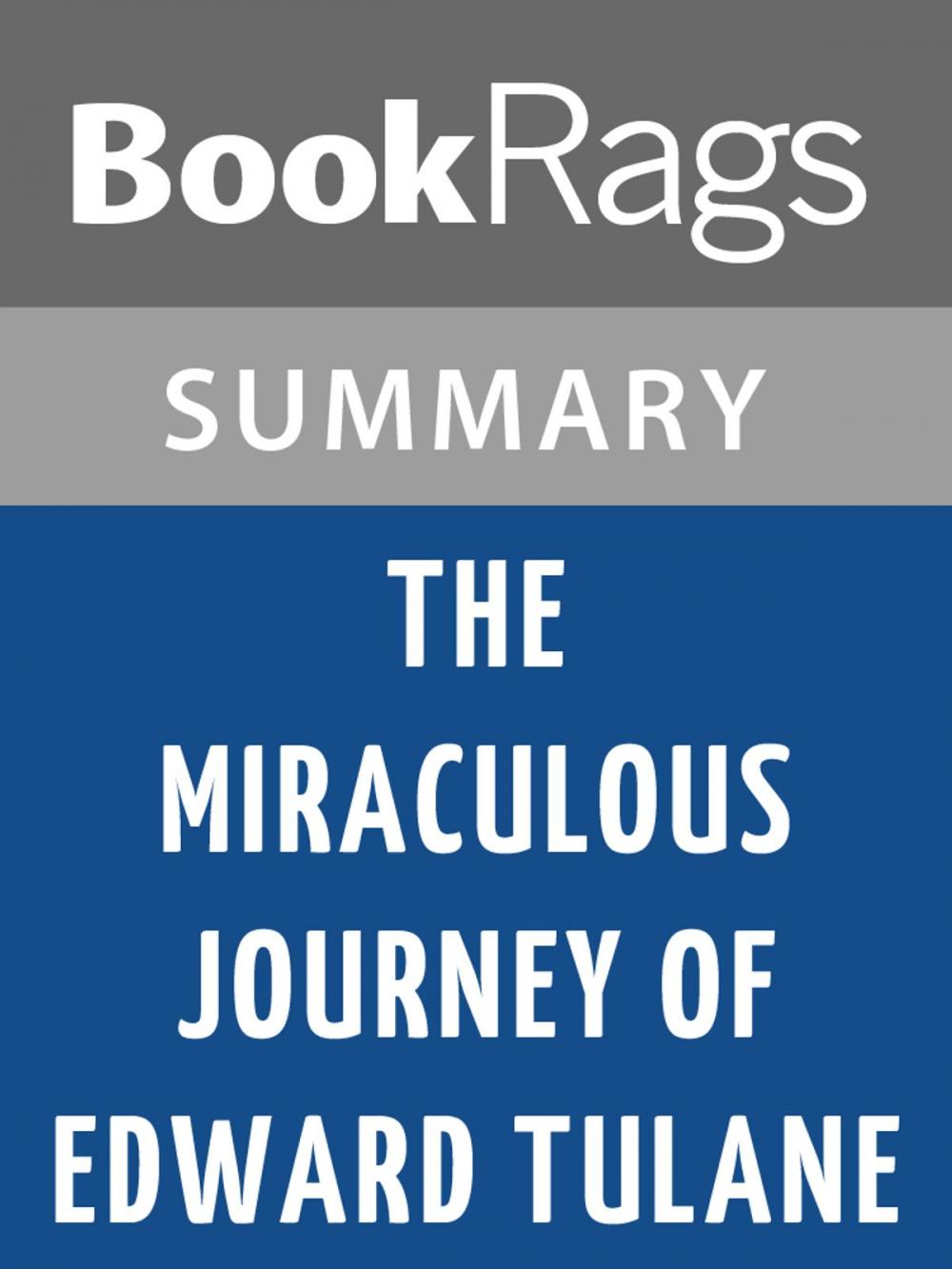 Big bigCover of The Miraculous Journey of Edward Tulane by Kate DiCamillo l Summary & Study Guide