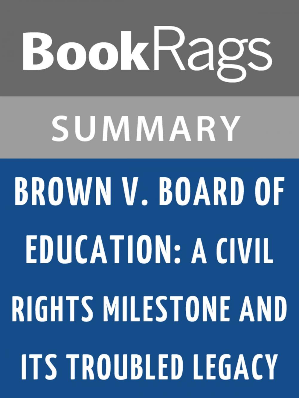 Big bigCover of Brown v. Board of Education by James T. Patterson l Summary & Study Guide