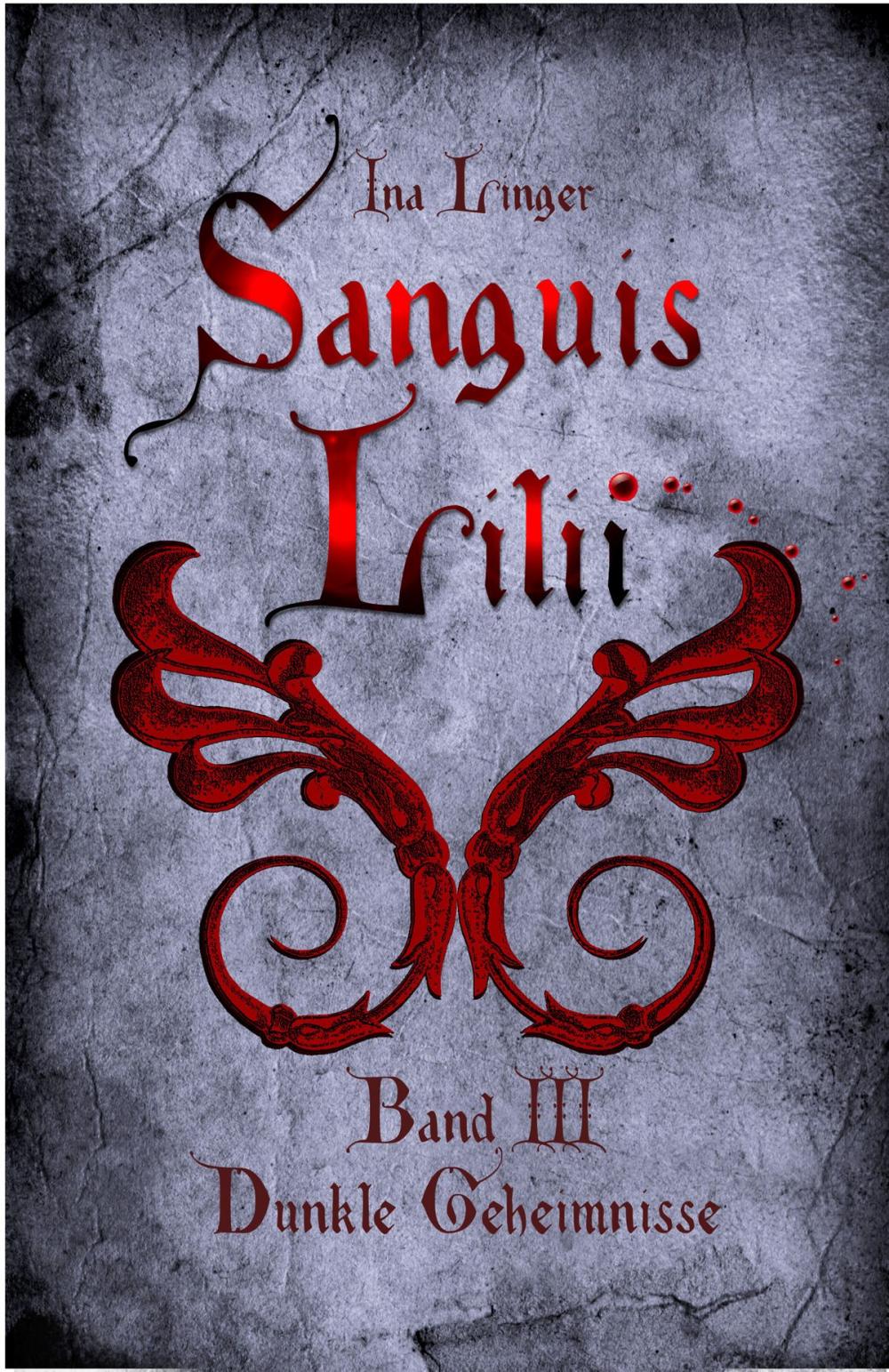Big bigCover of Sanguis Lilii - Band 3