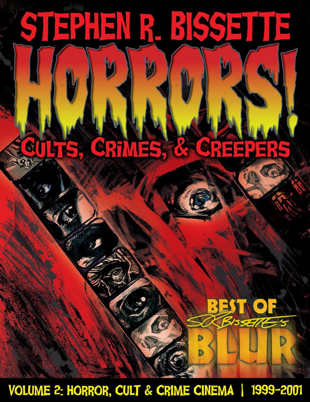 Big bigCover of Horrors! Cults, Crimes, & Creepers