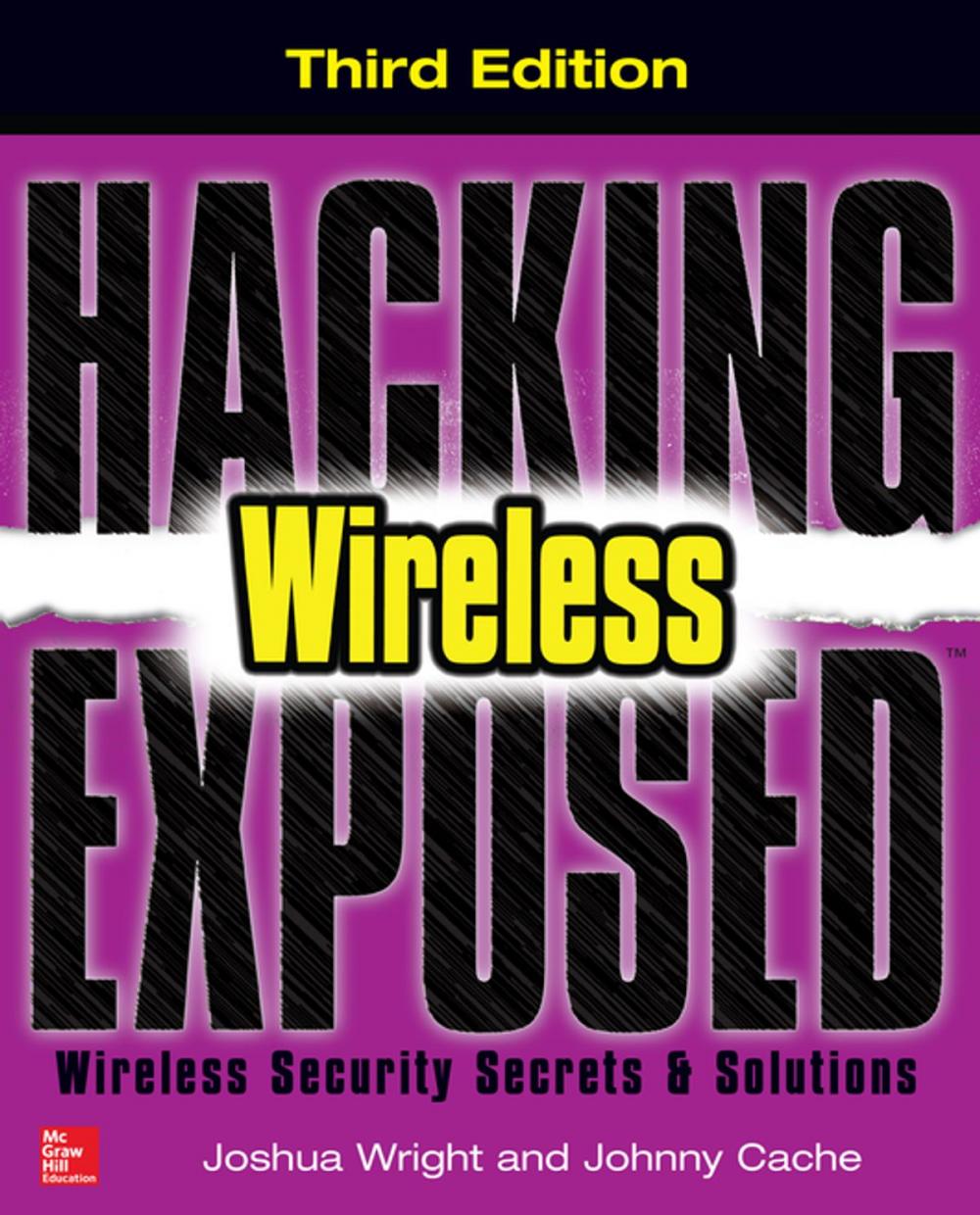 Big bigCover of Hacking Exposed Wireless, Third Edition