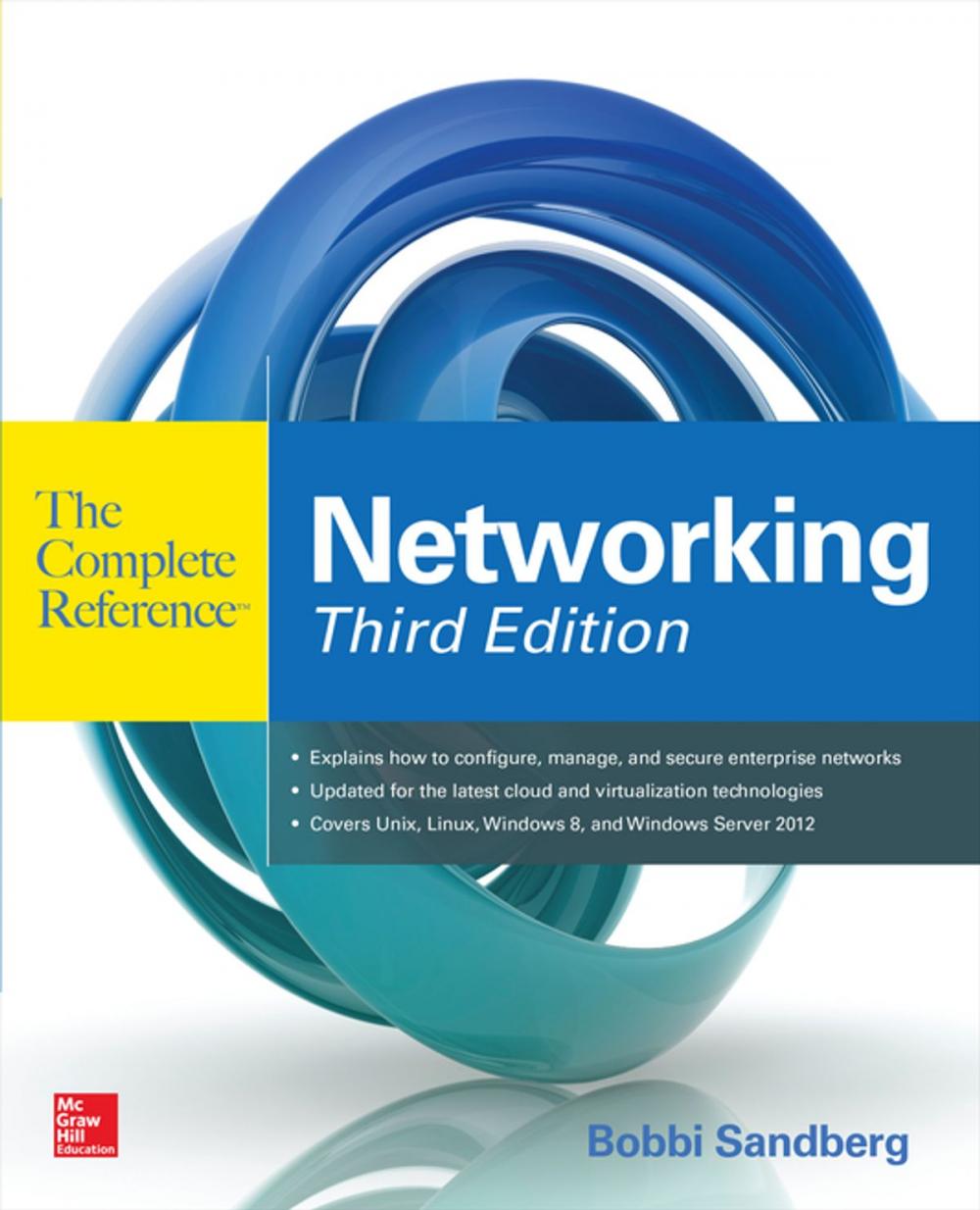 Big bigCover of Networking The Complete Reference, Third Edition