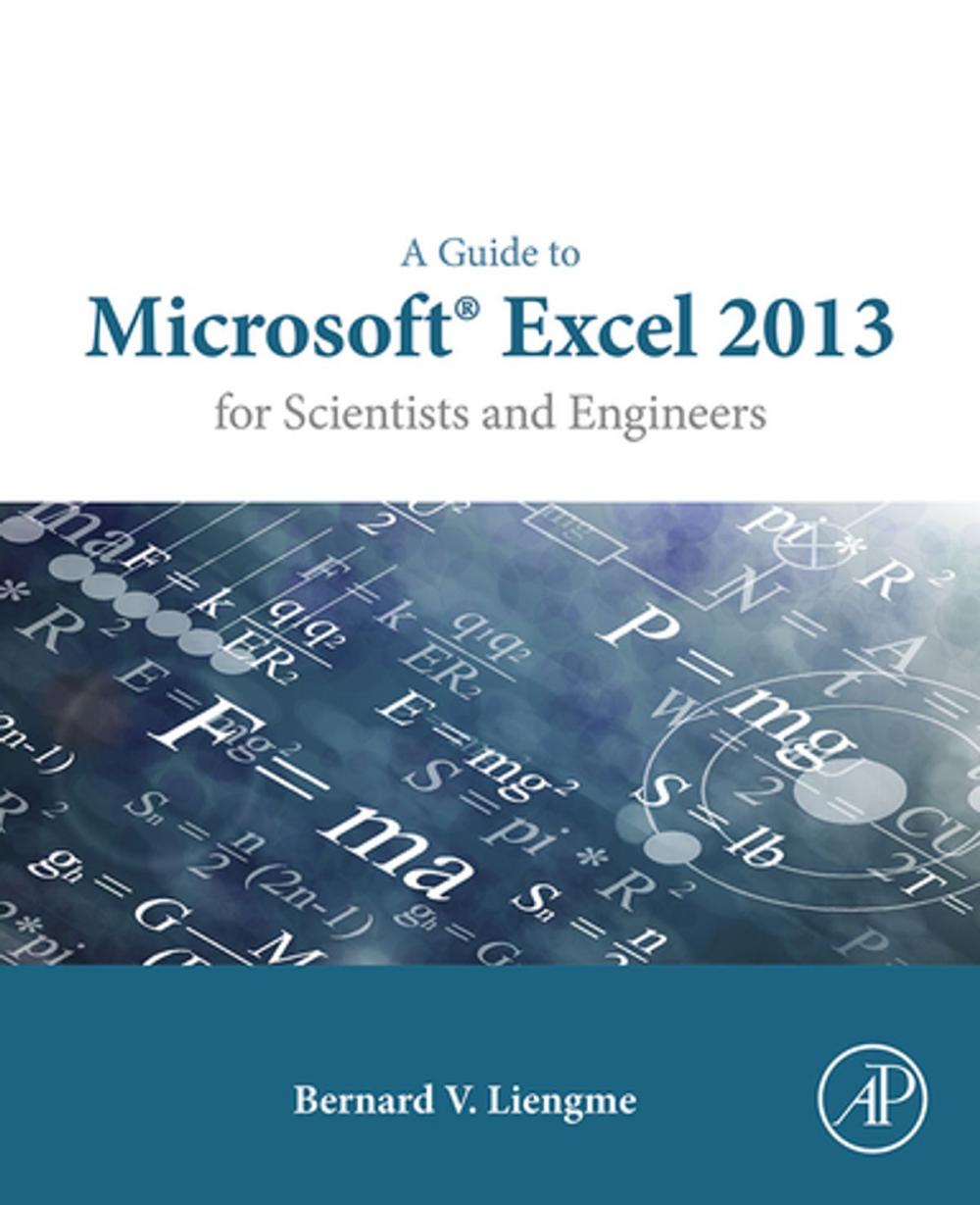 Big bigCover of A Guide to Microsoft Excel 2013 for Scientists and Engineers