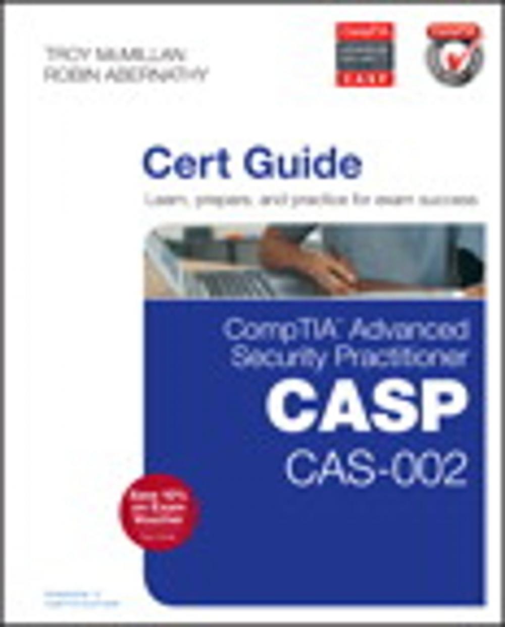 Big bigCover of CompTIA Advanced Security Practitioner (CASP) CAS-002 Cert Guide