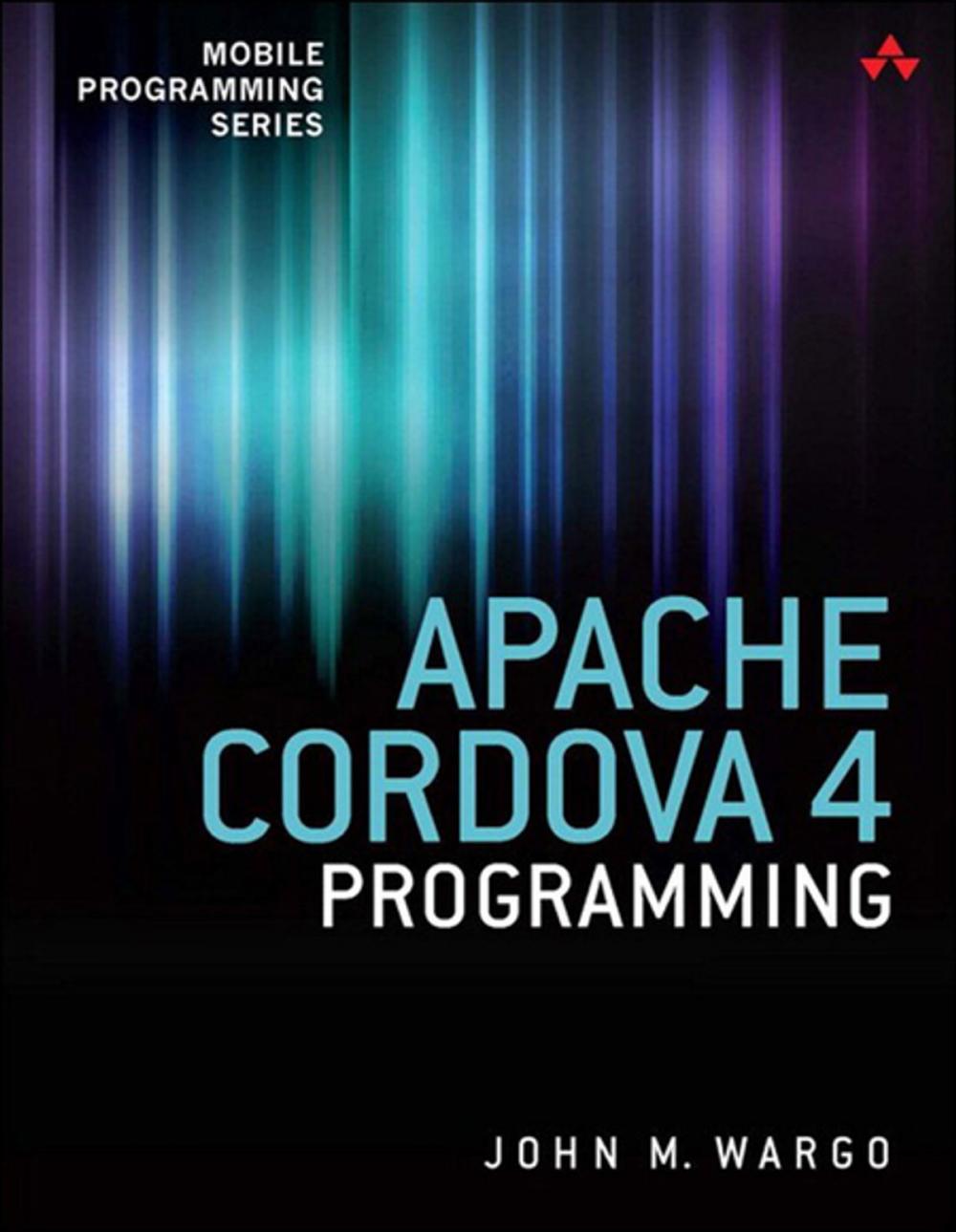 Big bigCover of Apache Cordova 4 Programming