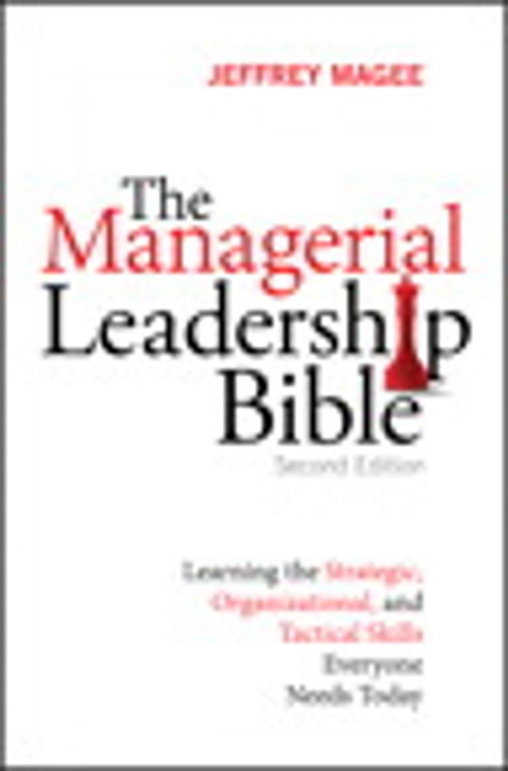 Big bigCover of The Managerial Leadership Bible