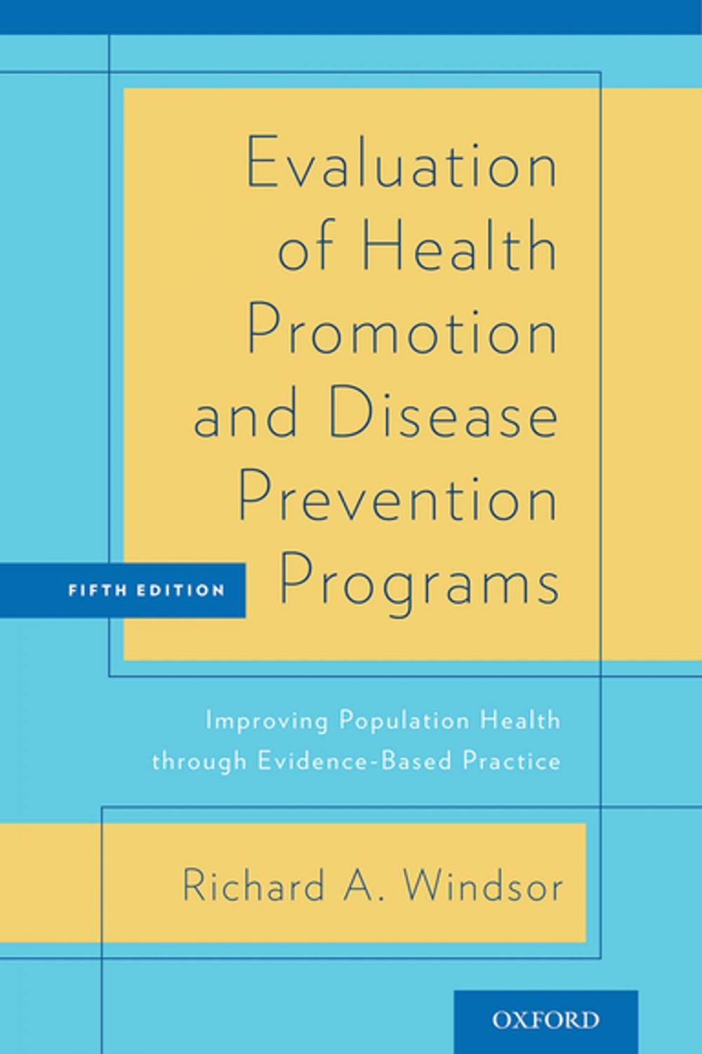 Big bigCover of Evaluation of Health Promotion and Disease Prevention Programs