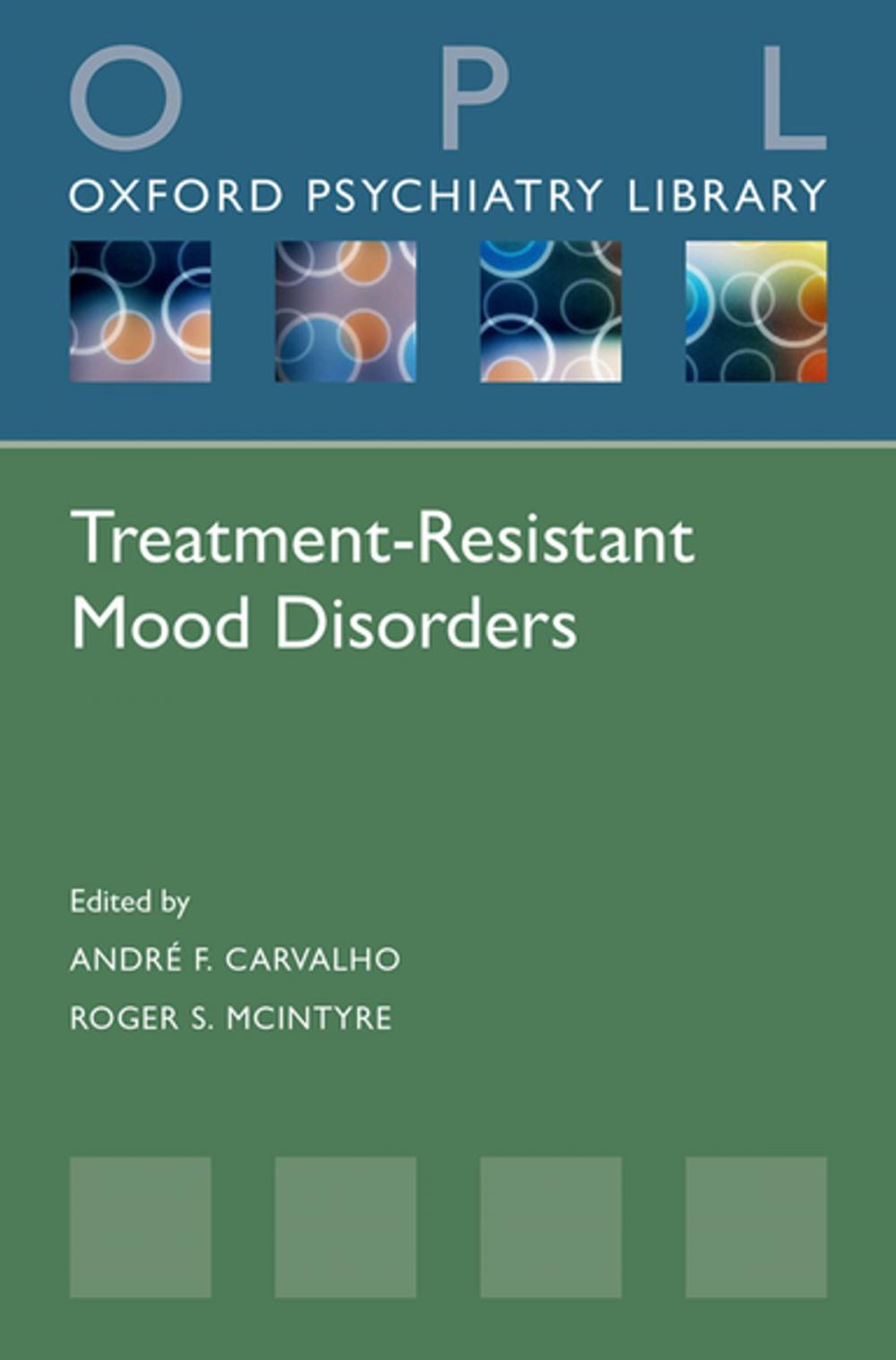 Big bigCover of Treatment-Resistant Mood Disorders