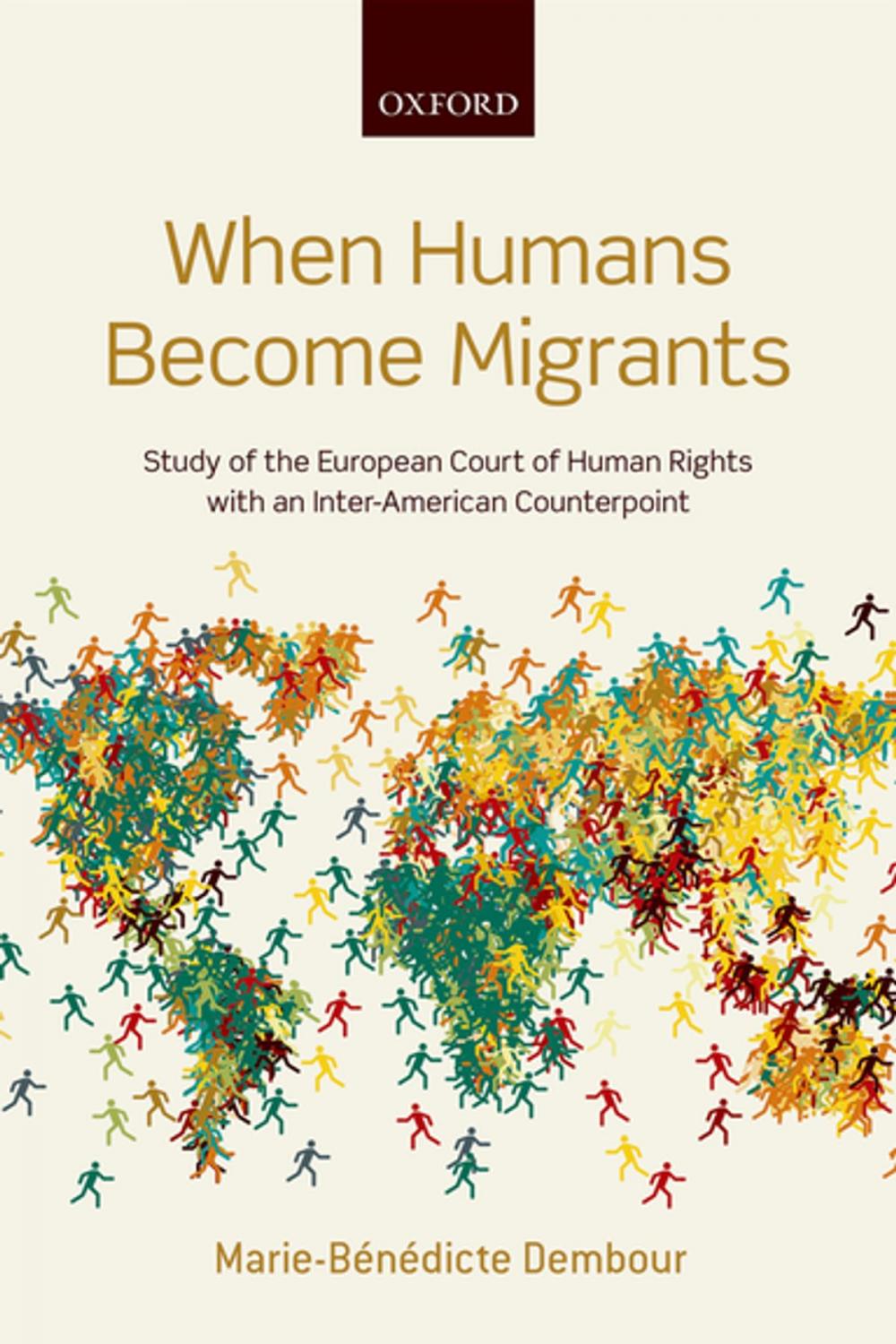 Big bigCover of When Humans Become Migrants