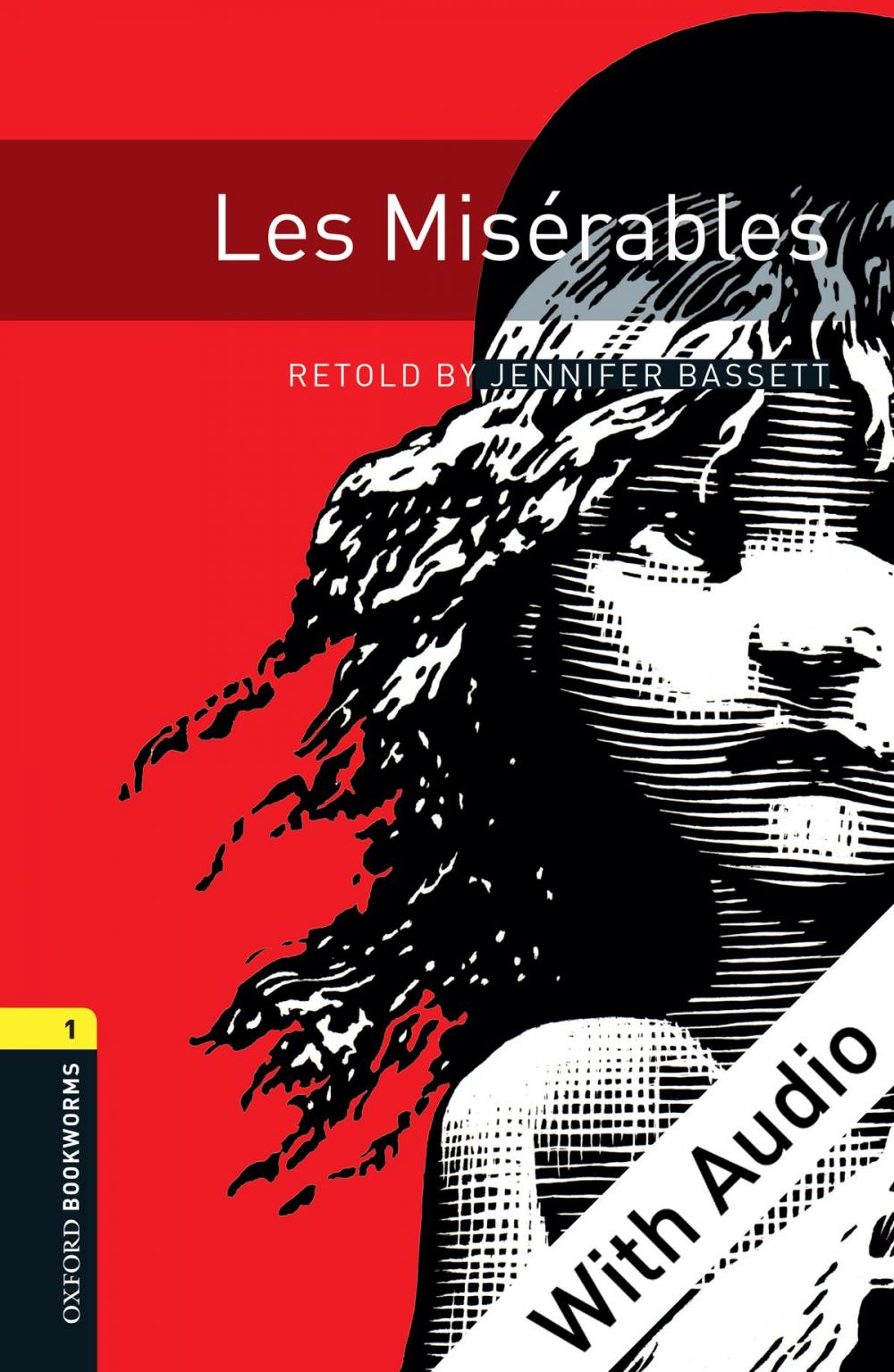 Big bigCover of Les Miserables - With Audio Level 1 Oxford Bookworms Library