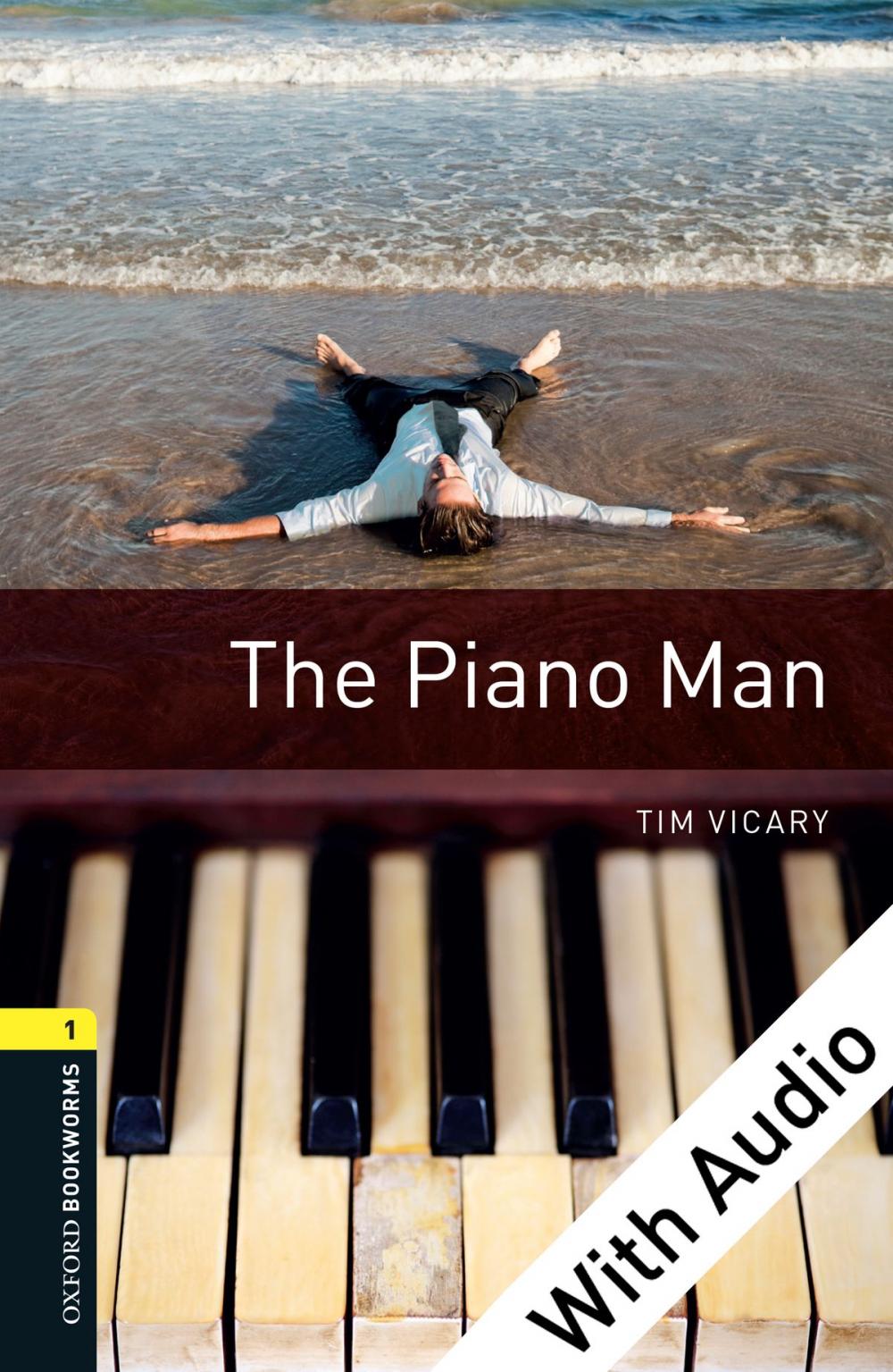 Big bigCover of The Piano Man - With Audio Level 1 Oxford Bookworms Library