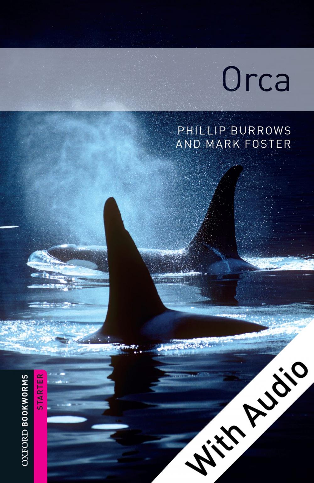 Big bigCover of Orca - With Audio Starter Level Oxford Bookworms Library