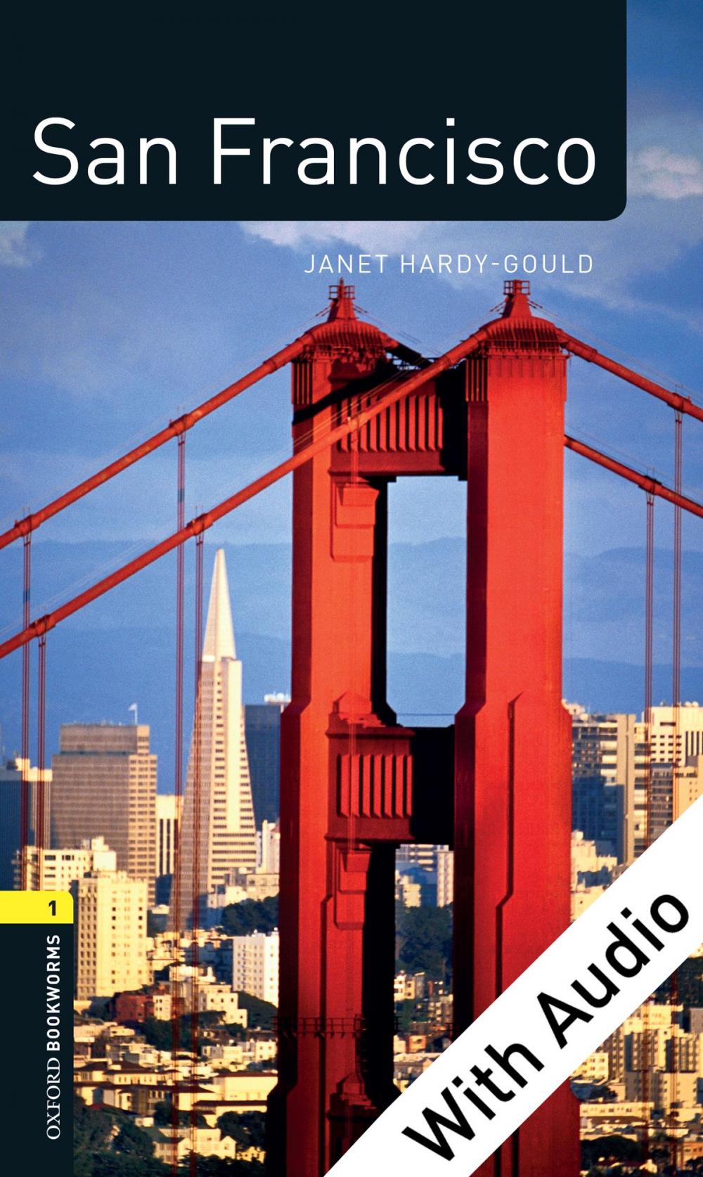 Big bigCover of San Francisco - With Audio Level 1 Factfiles Oxford Bookworms Library