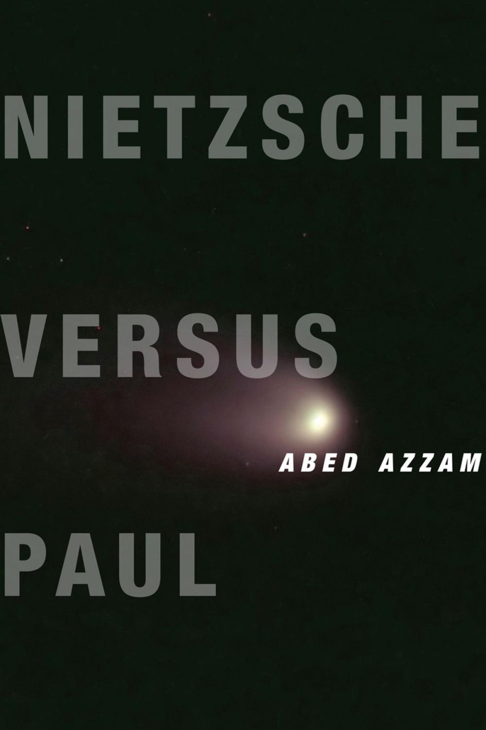 Big bigCover of Nietzsche Versus Paul