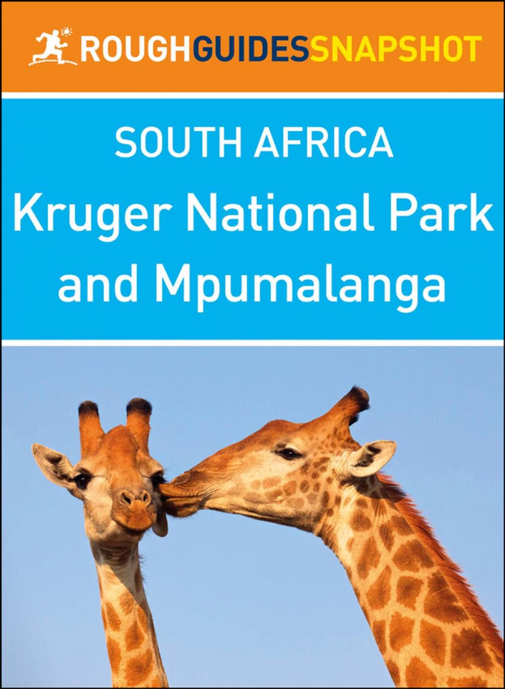 Big bigCover of Kruger National Park and Mpumalanga (Rough Guides Snapshot South Africa)