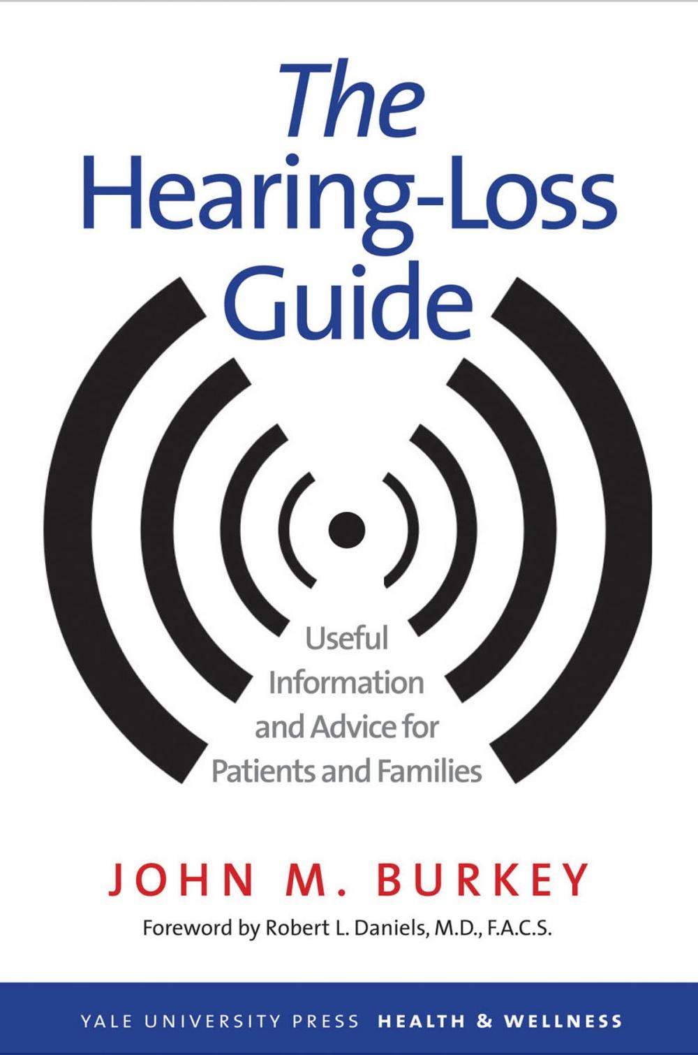 Big bigCover of The Hearing-Loss Guide