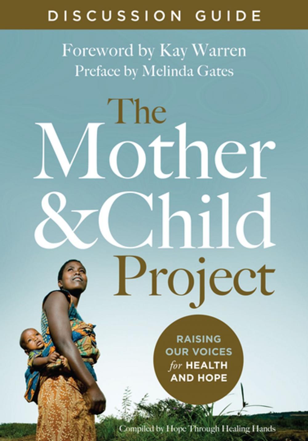 Big bigCover of The Mother and Child Project Discussion Guide