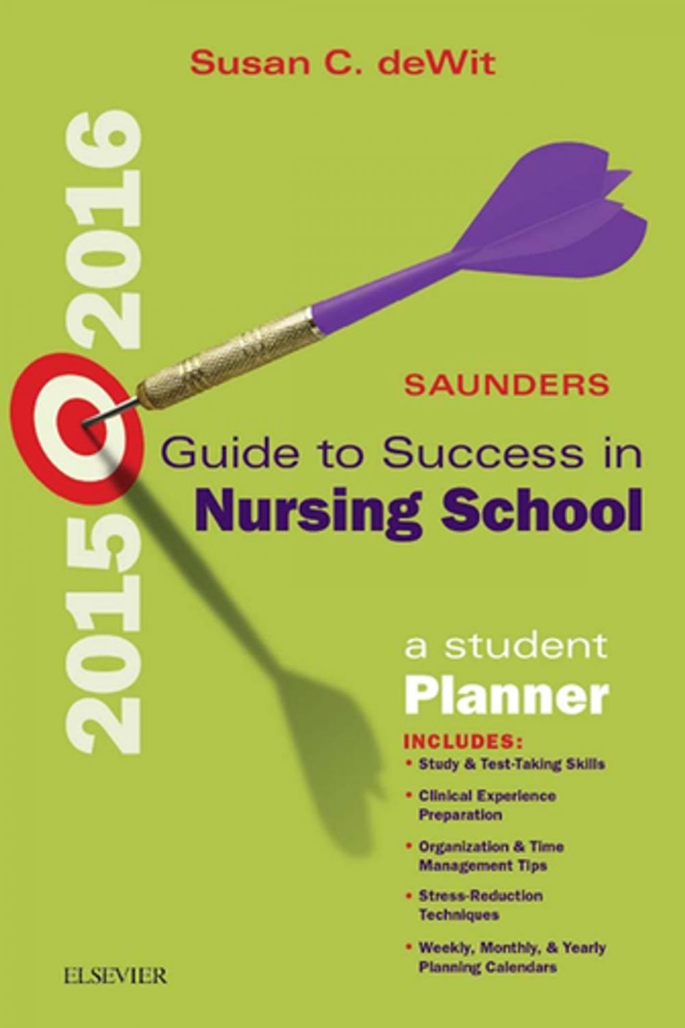 Big bigCover of Saunders Guide to Success in Nursing School, 2015-2016 - E-Book