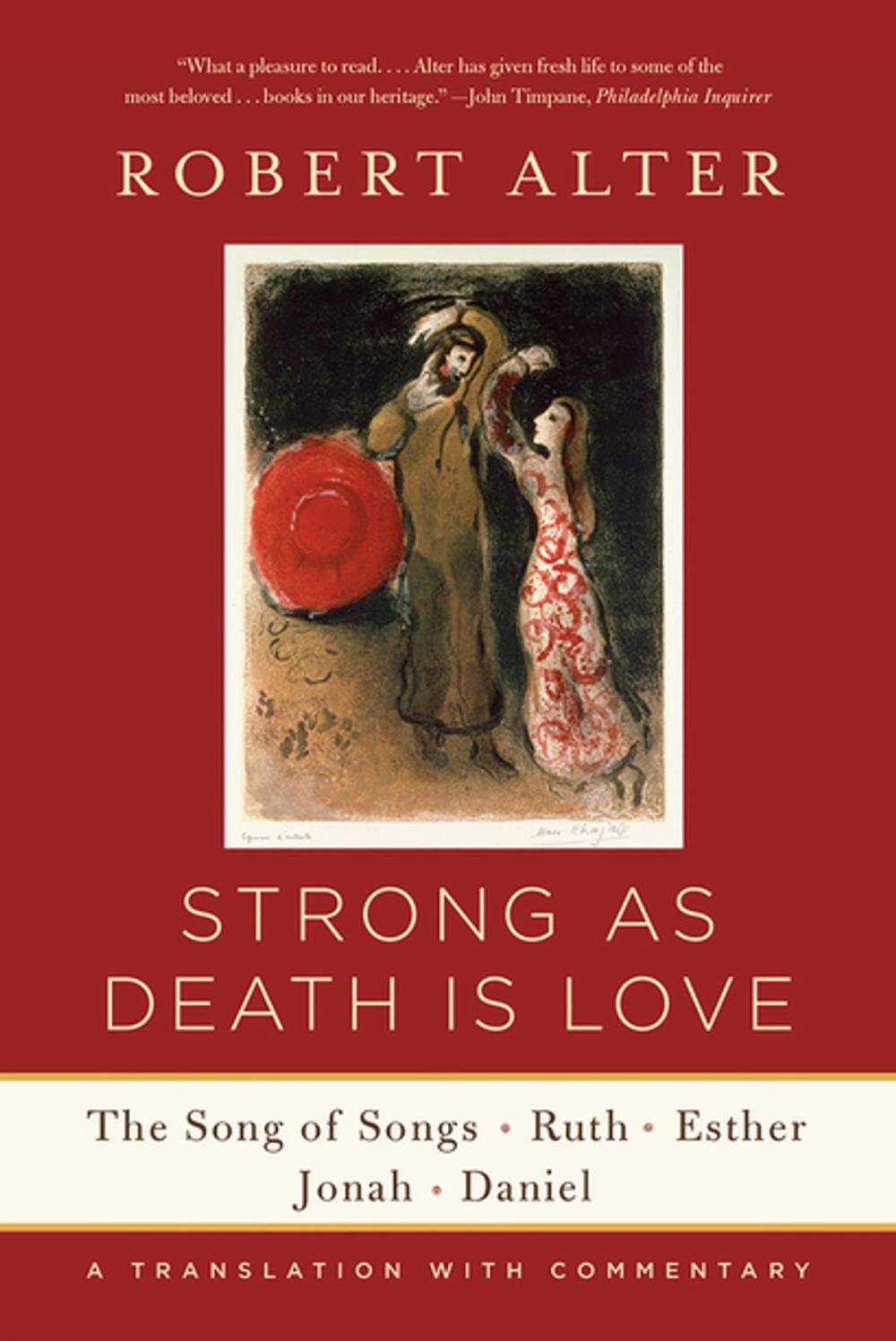 Big bigCover of Strong As Death Is Love: The Song of Songs, Ruth, Esther, Jonah, and Daniel, A Translation with Commentary