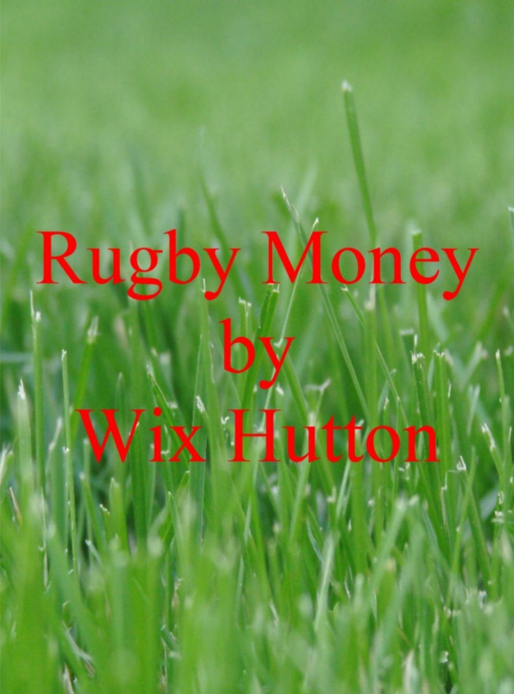 Big bigCover of Rugby Money