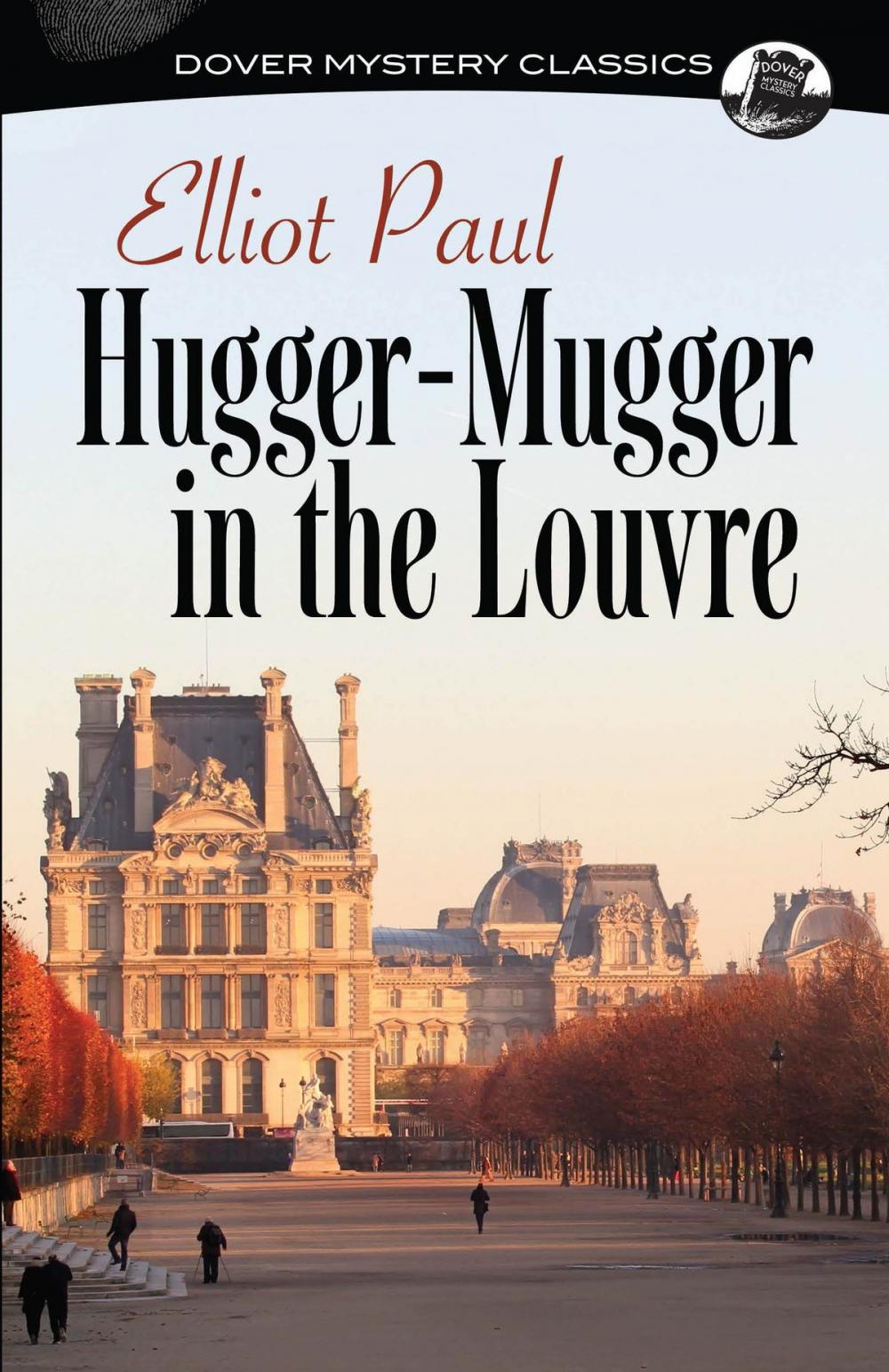 Big bigCover of Hugger-Mugger in the Louvre