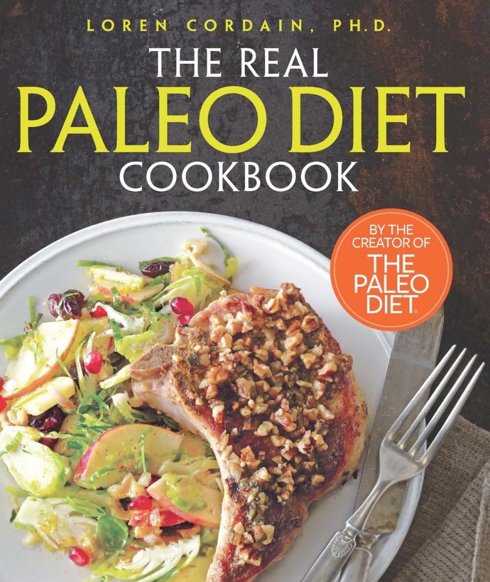 Big bigCover of The Real Paleo Diet Cookbook