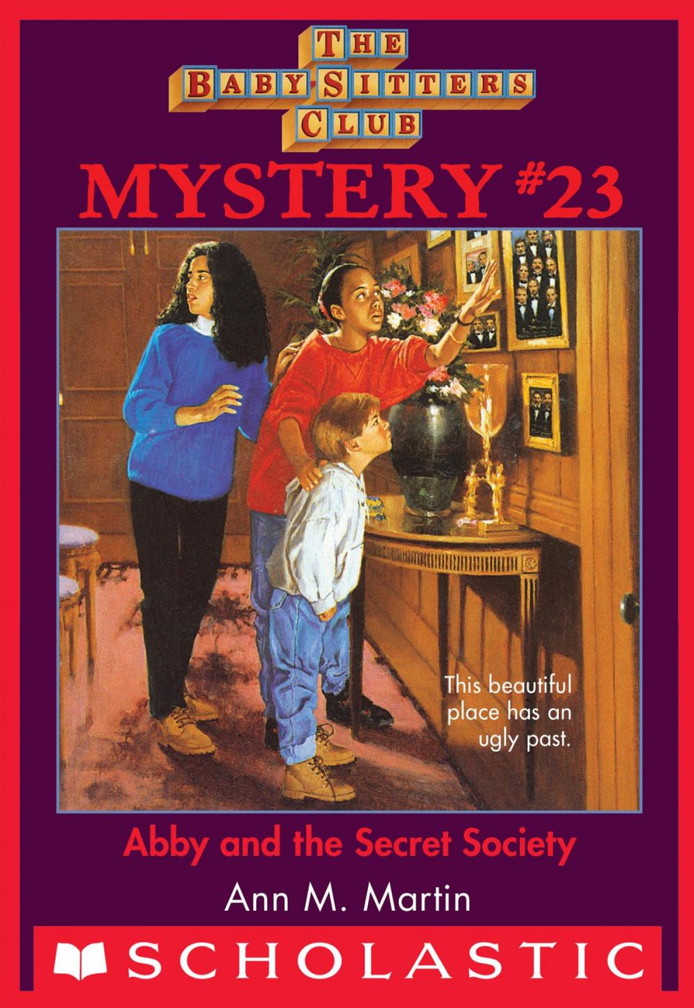 Big bigCover of The Baby-Sitters Club Mystery #23: Abby and the Secret Society