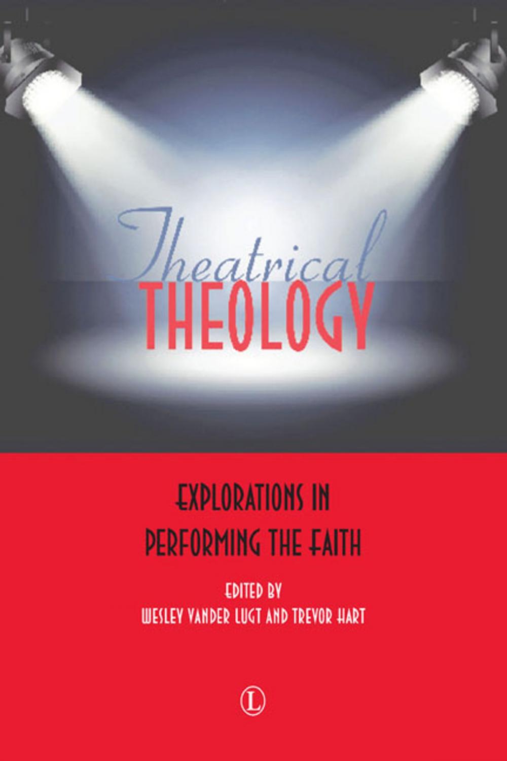 Big bigCover of Theatrical Theology