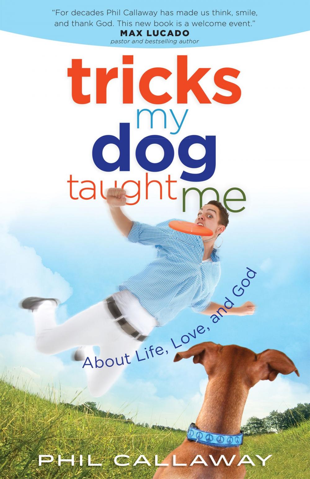 Big bigCover of Tricks My Dog Taught Me