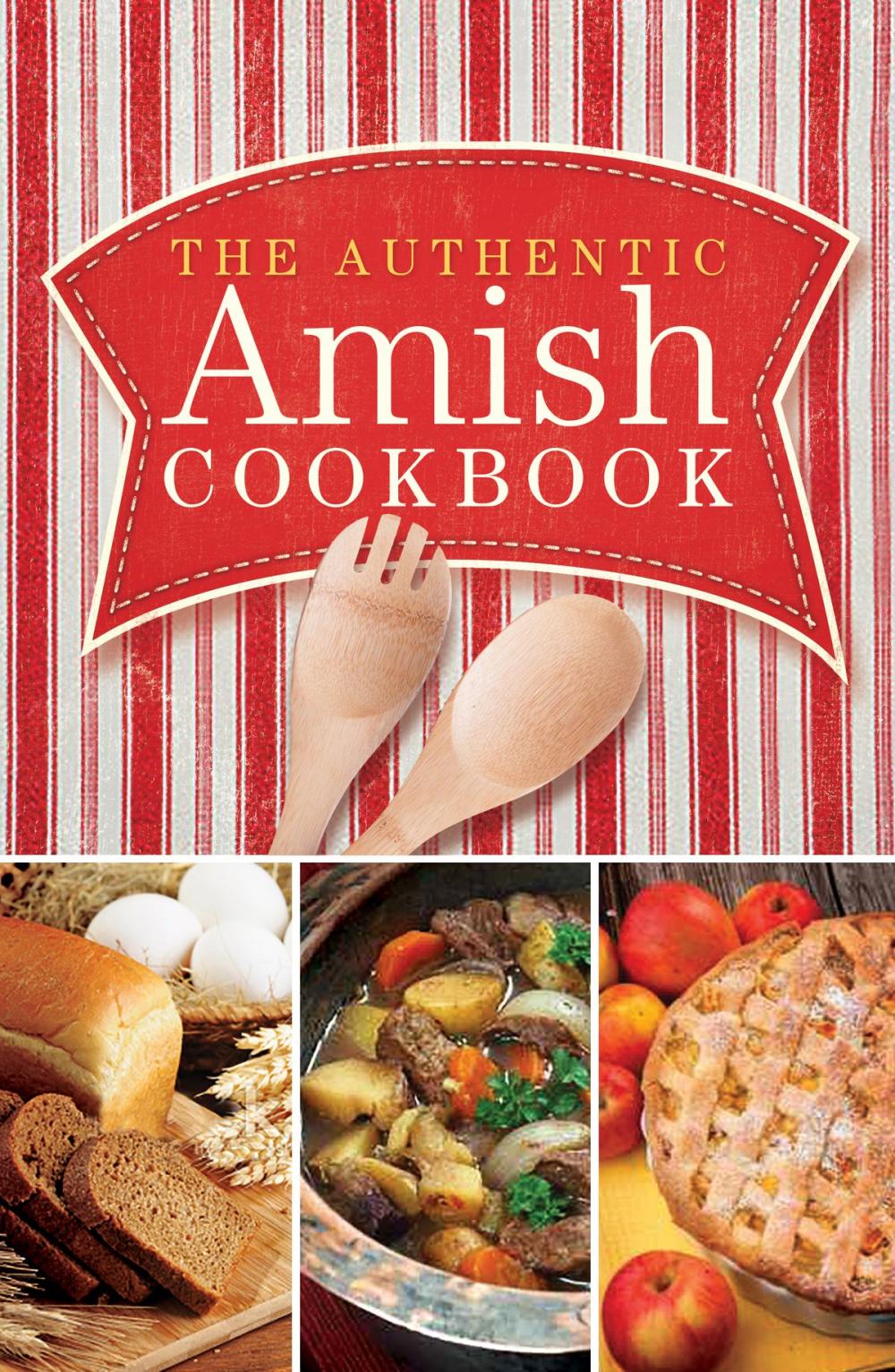 Big bigCover of The Authentic Amish Cookbook