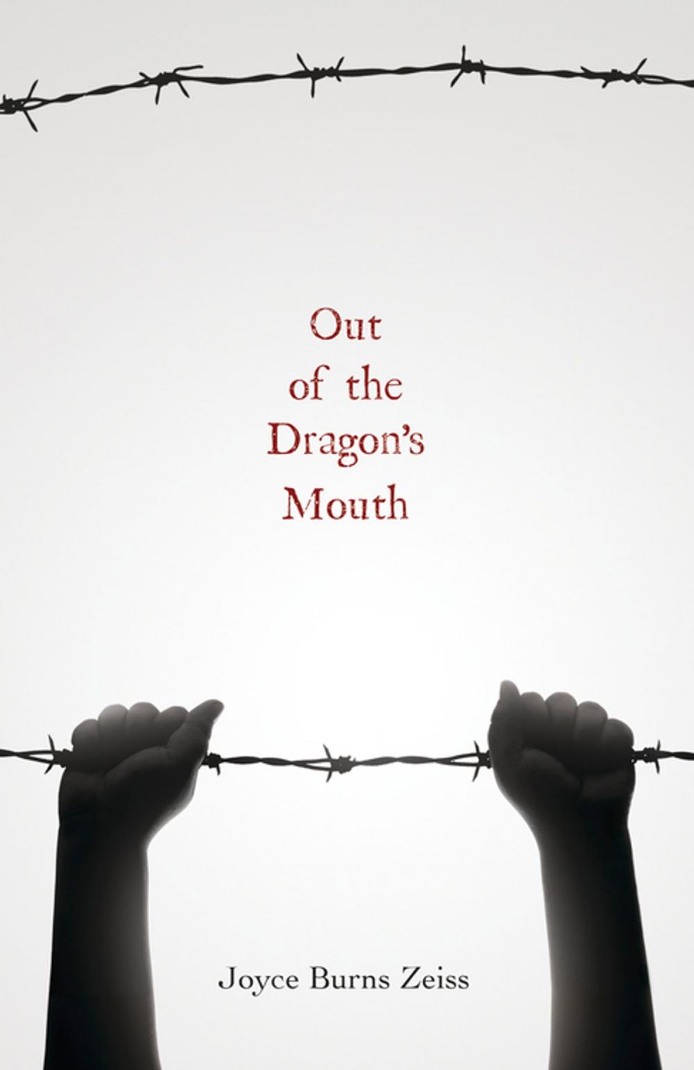 Big bigCover of Out of the Dragon's Mouth